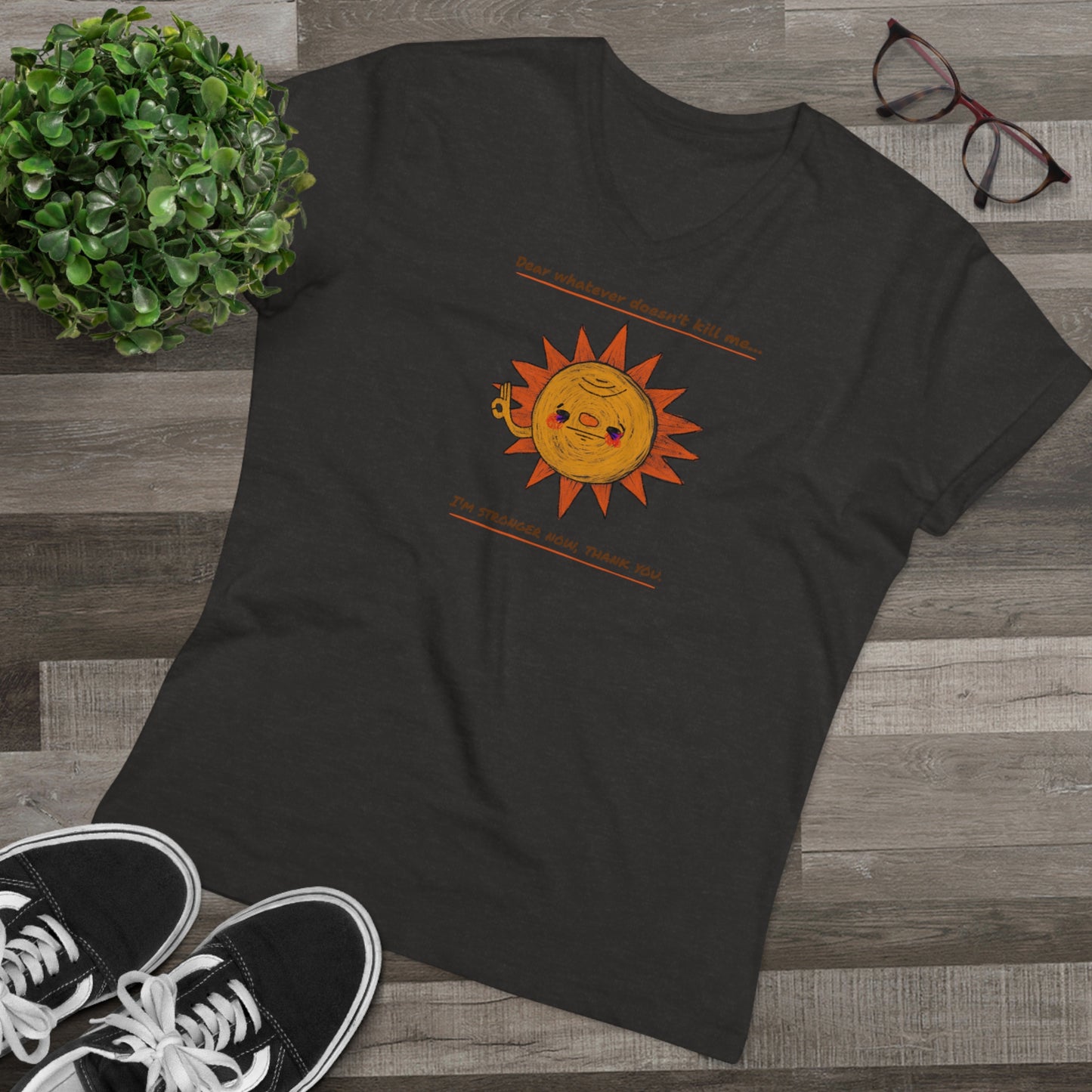 'Dear Whatever Doesn't Kill Me...' Unisex Presenter V-neck