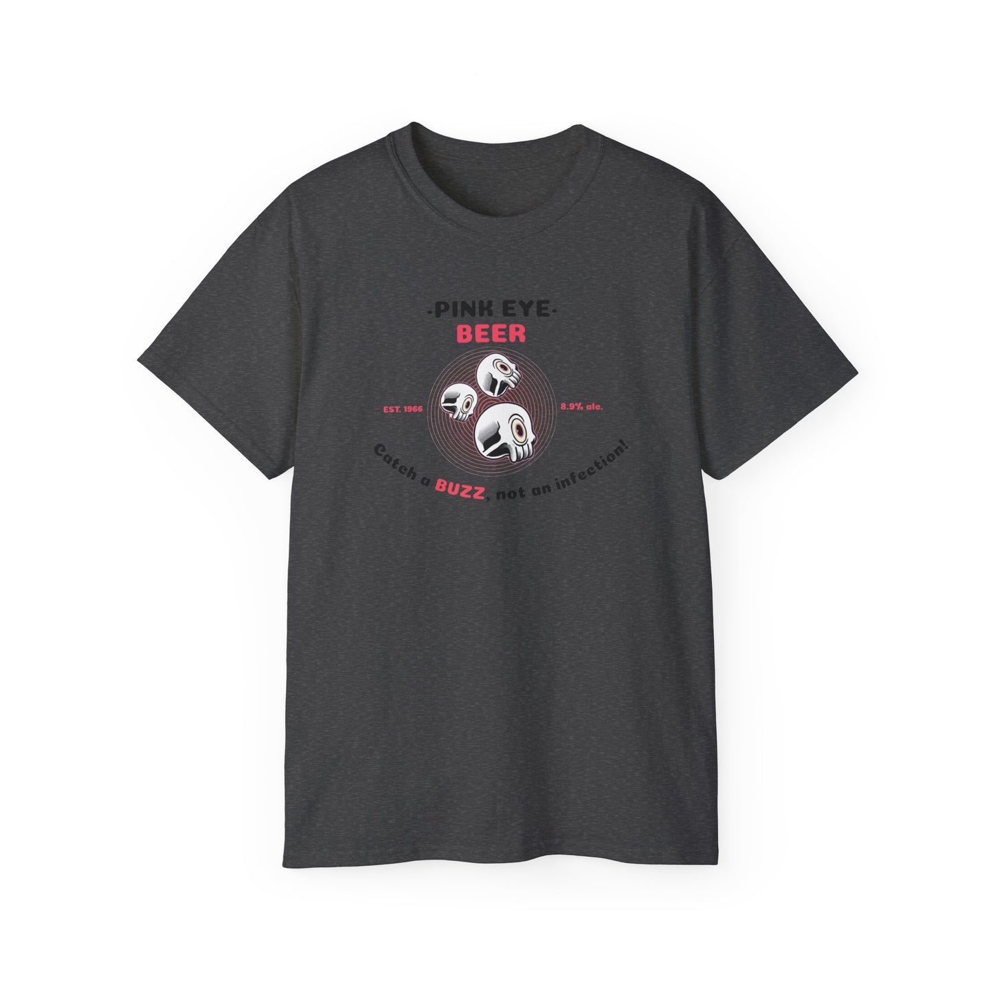 'Pink Eye Beer' Unisex Ultra Cotton Tee