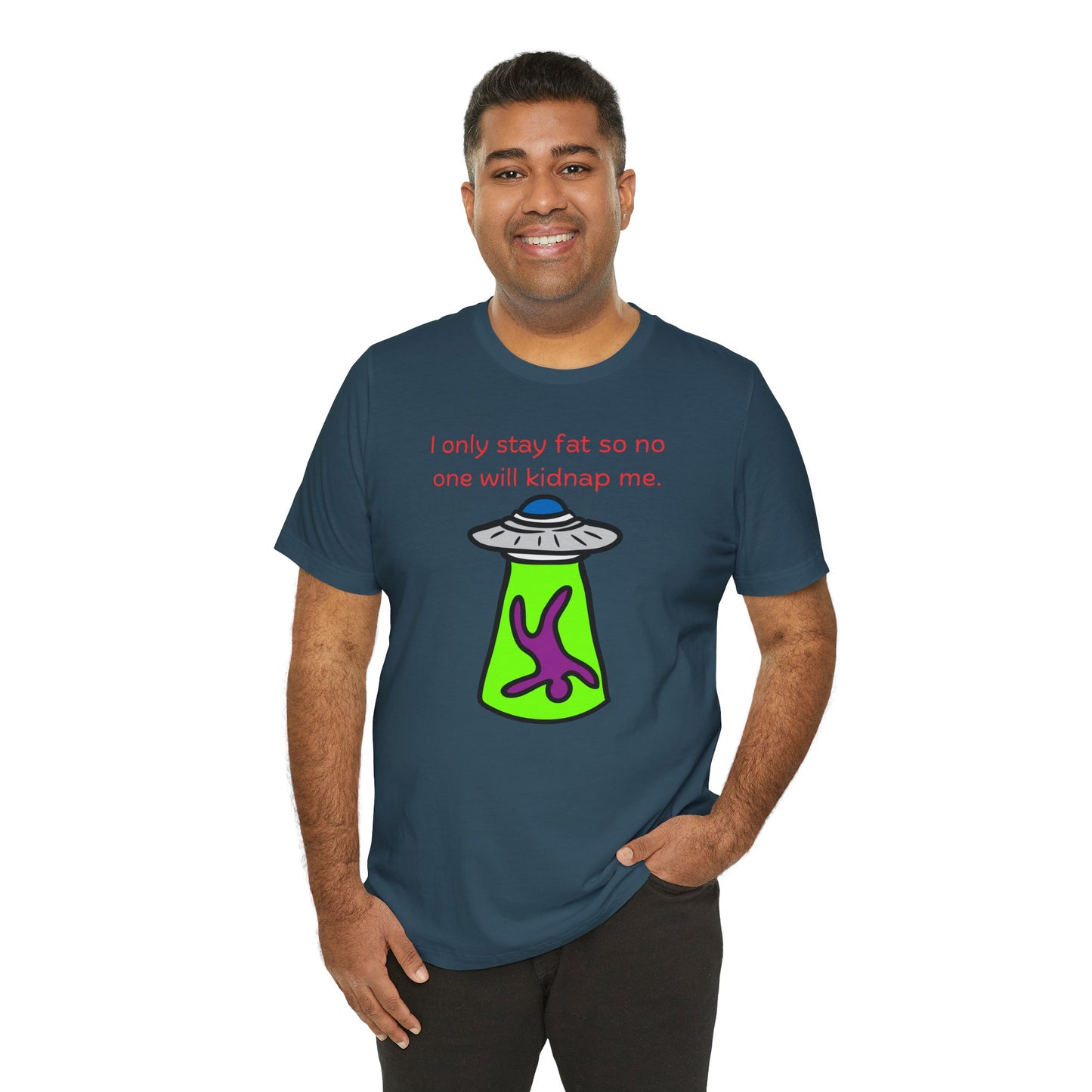 'Too Fat to Kidnap' Unisex Jersey Short Sleeve Tee