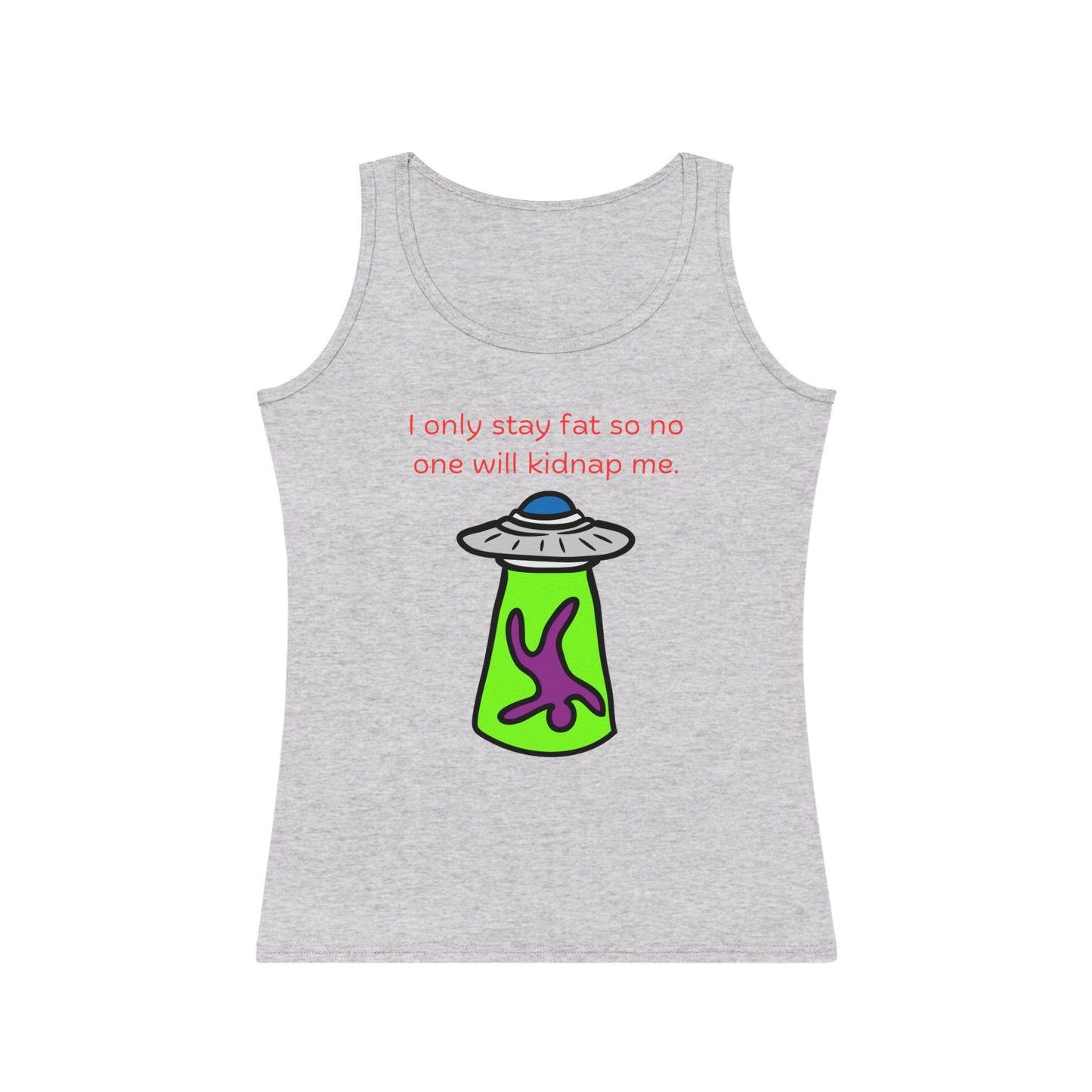 'Too Fat to Kidnap' Women's Tank Top