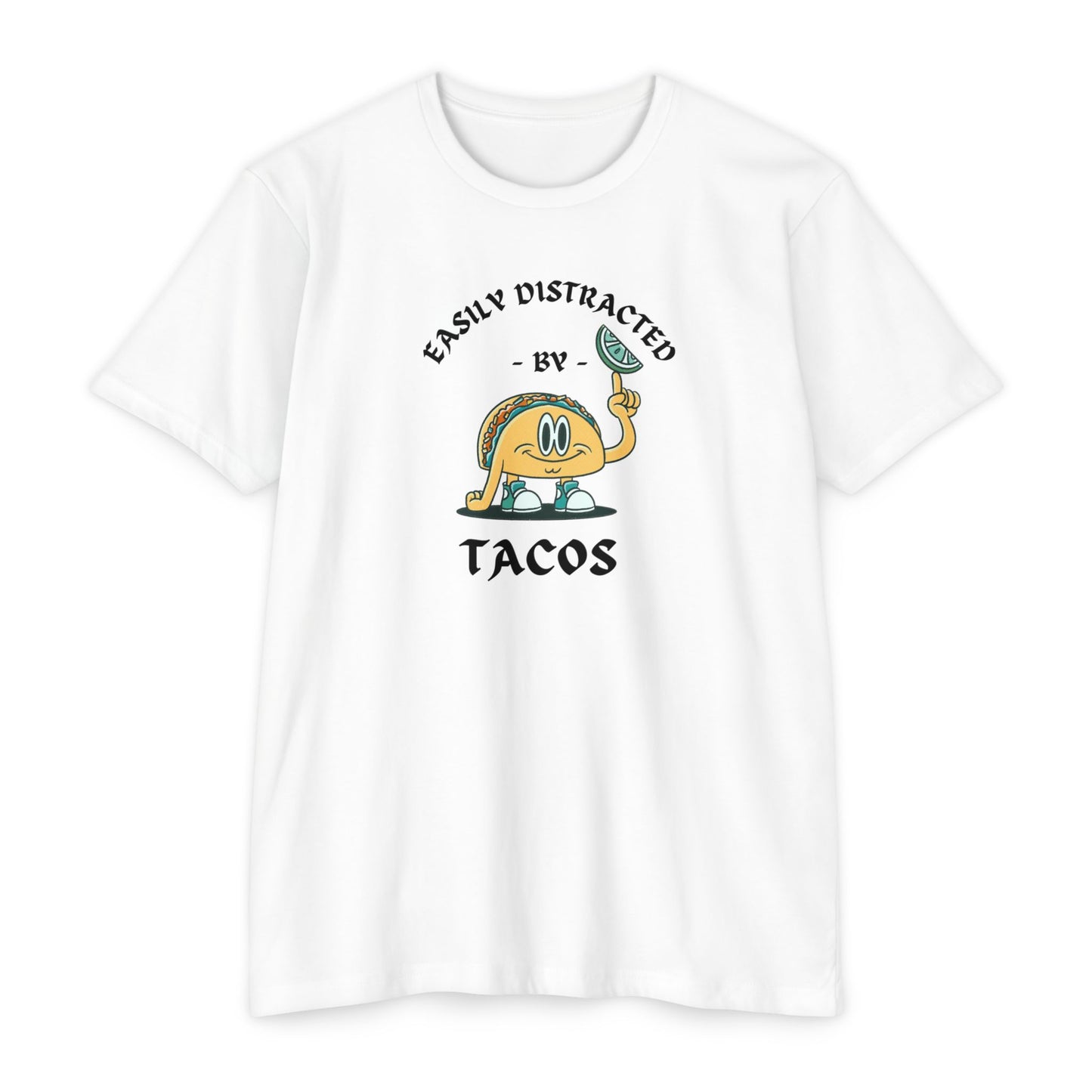 'Easily Distracted by Tacos! Funny Foodie' Unisex Jersey T-shirt