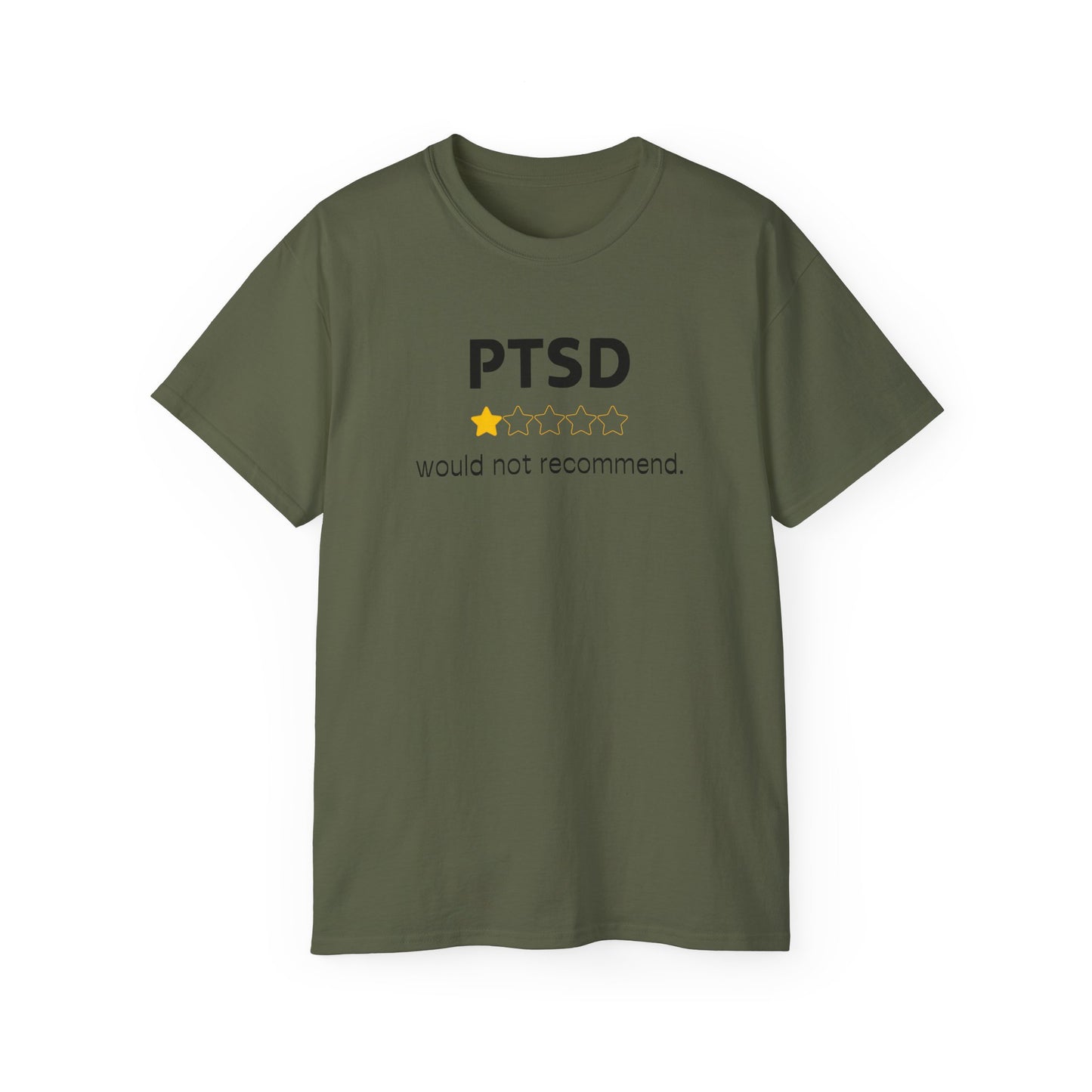 'Black Font PTSD Would Not Recommend' Unisex Ultra Cotton Tee