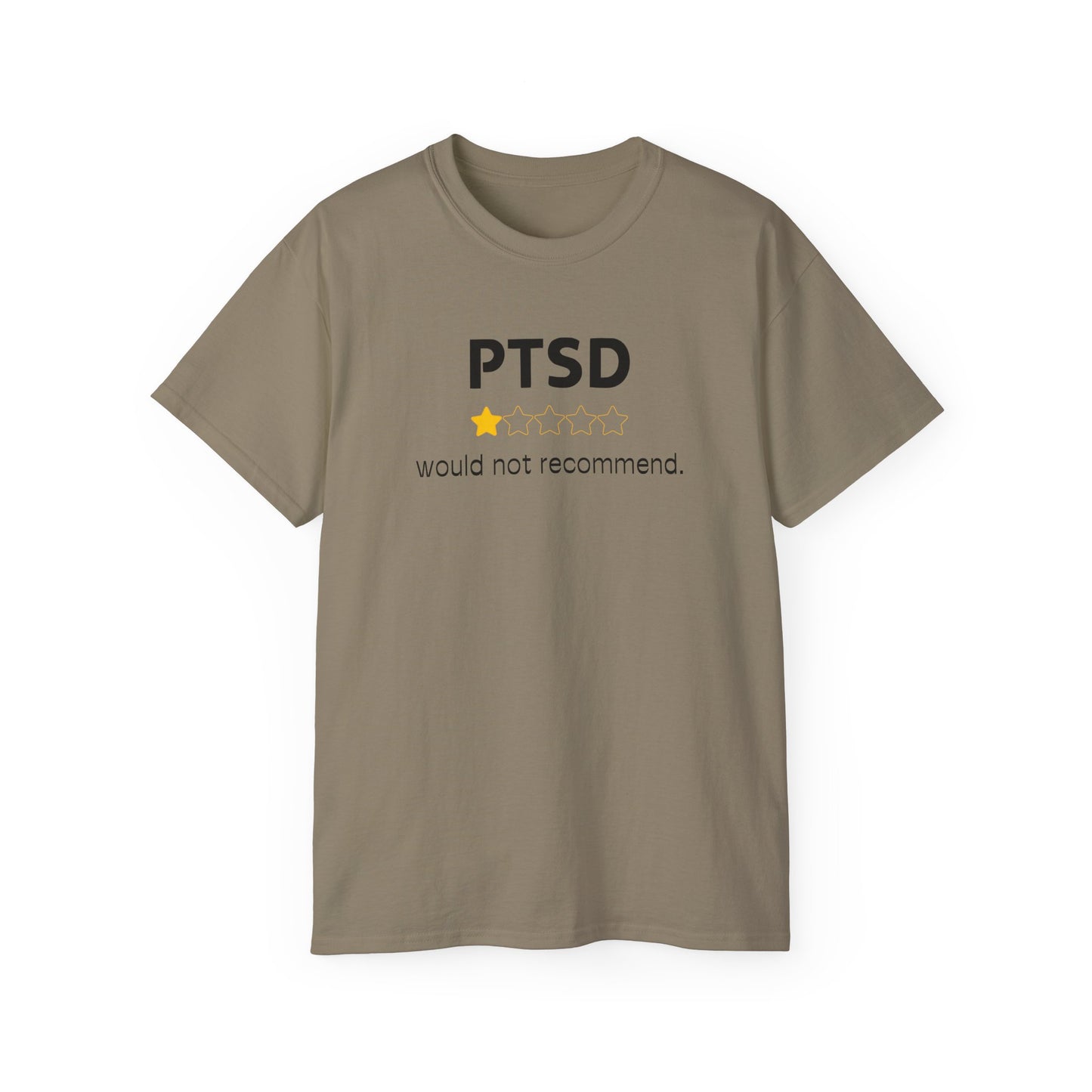 'Black Font PTSD Would Not Recommend' Unisex Ultra Cotton Tee
