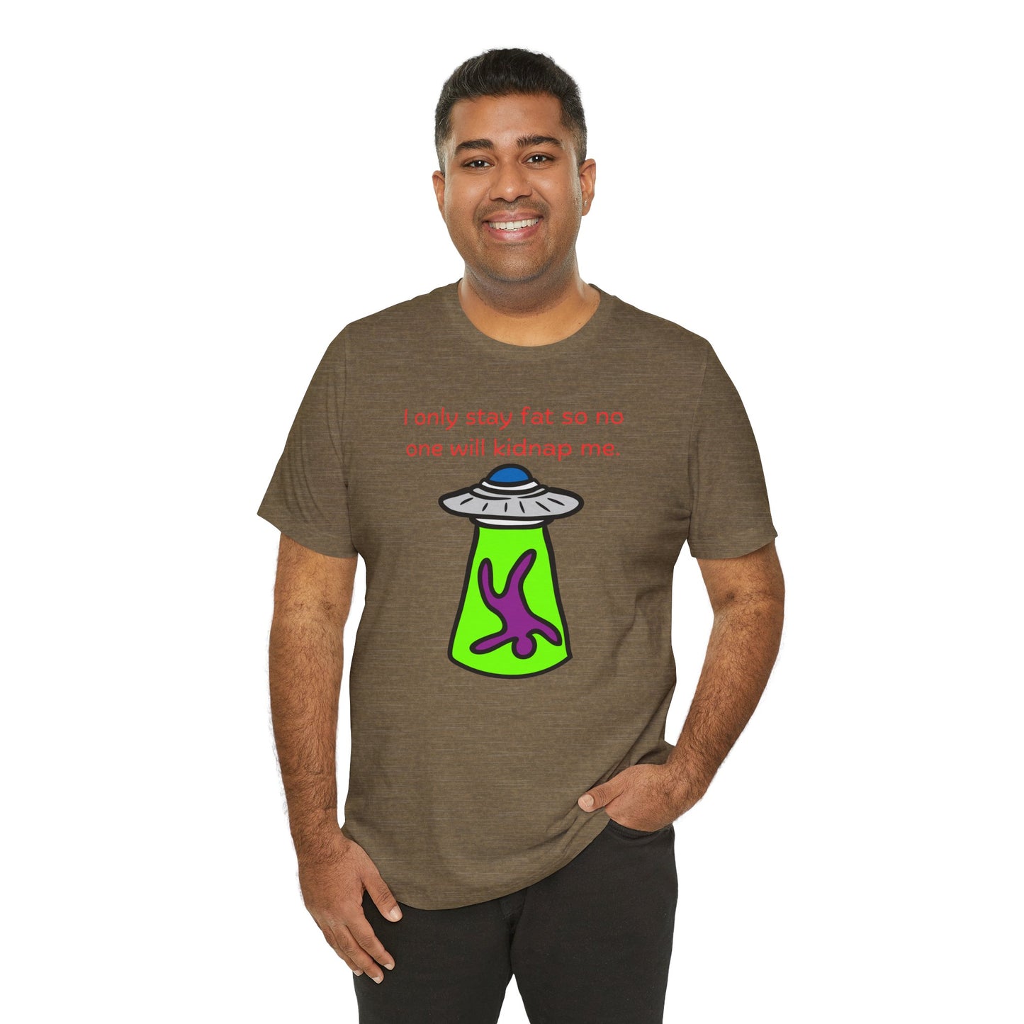 'Too Fat to Kidnap' Unisex Jersey Short Sleeve Tee