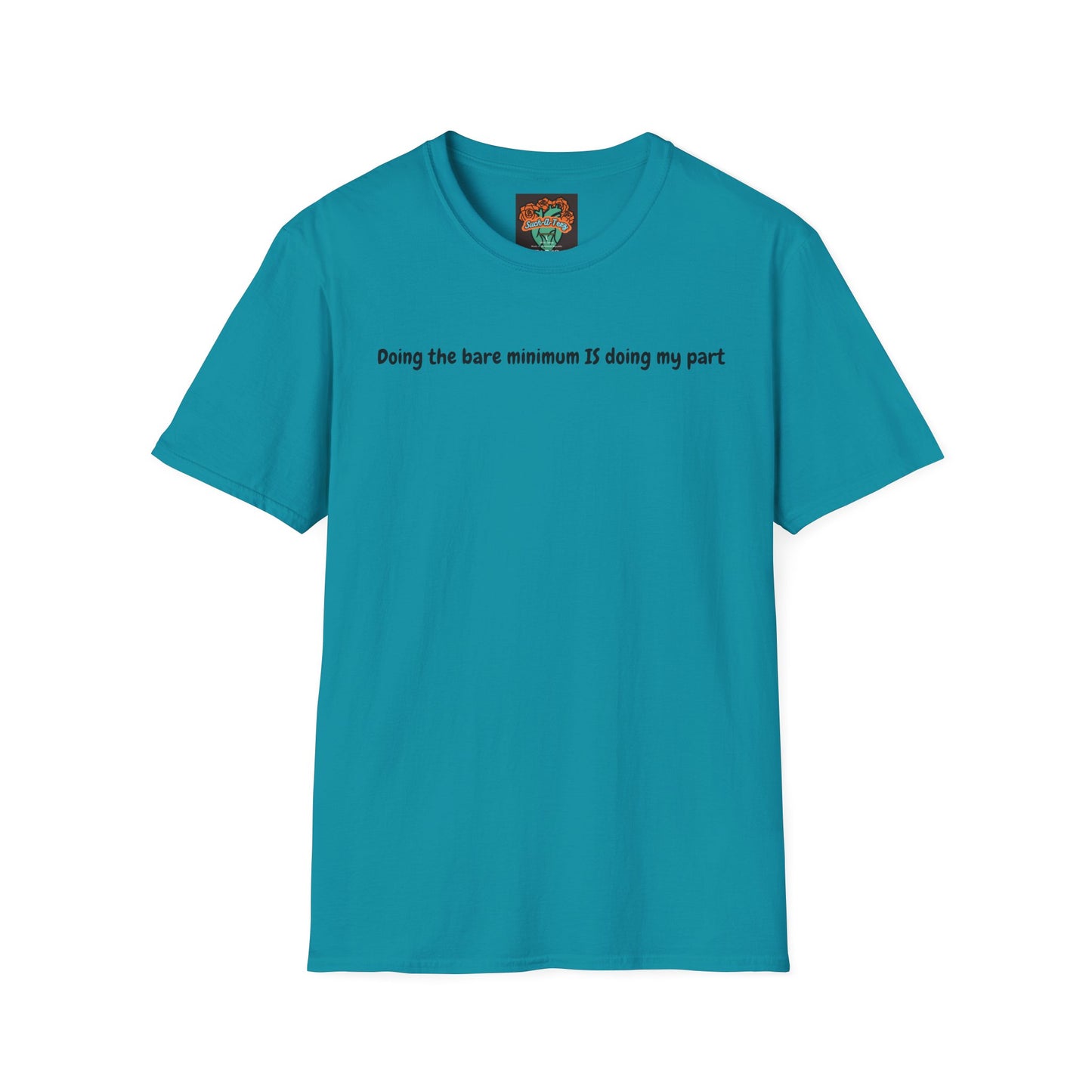 'Doing My Part' Unisex Softstyle T-Shirt