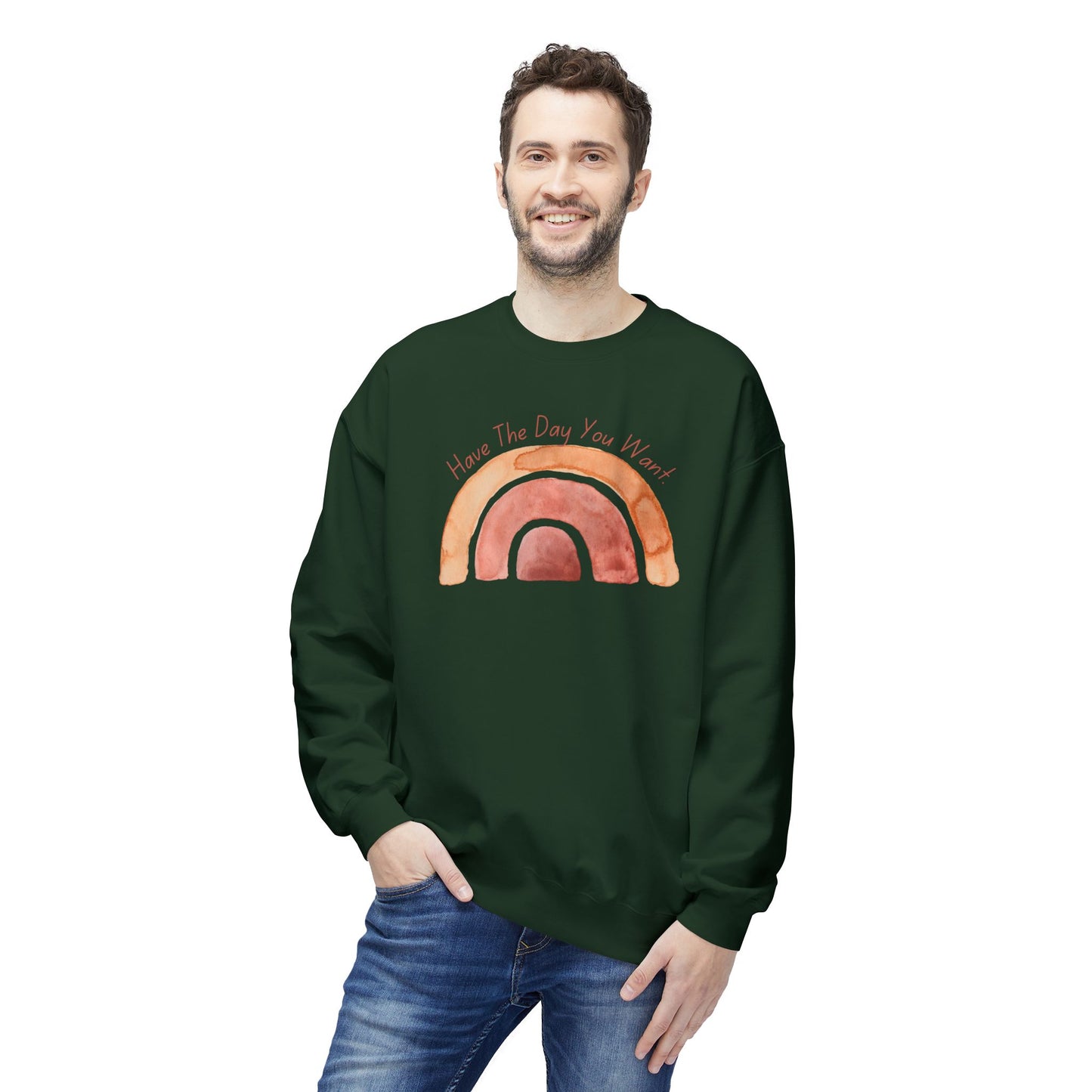 'Have The Day You Want' Unisex Midweight Softstyle Fleece Crewneck Sweatshirt