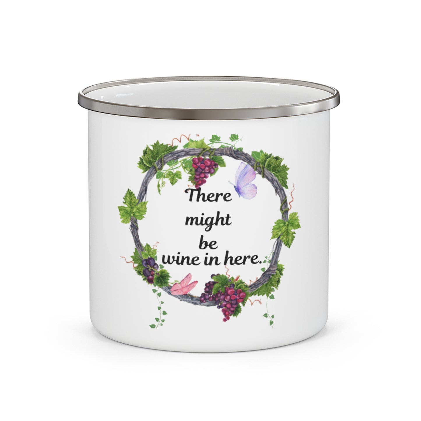 'There Might Be Wine in Here' Ambidexterous Enamel Camping Mug