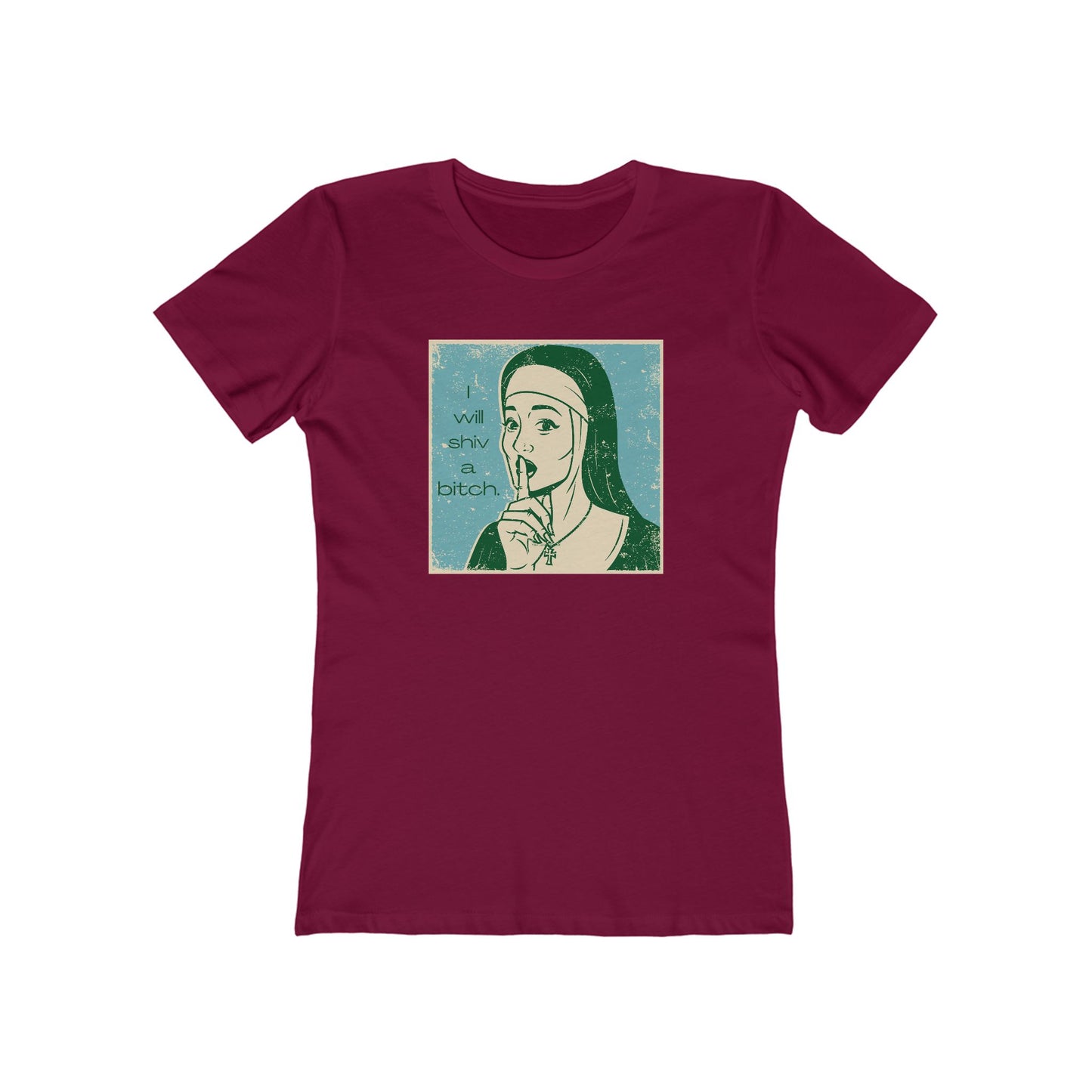 'I Will Shiv' The Boyfriend Tee for Women