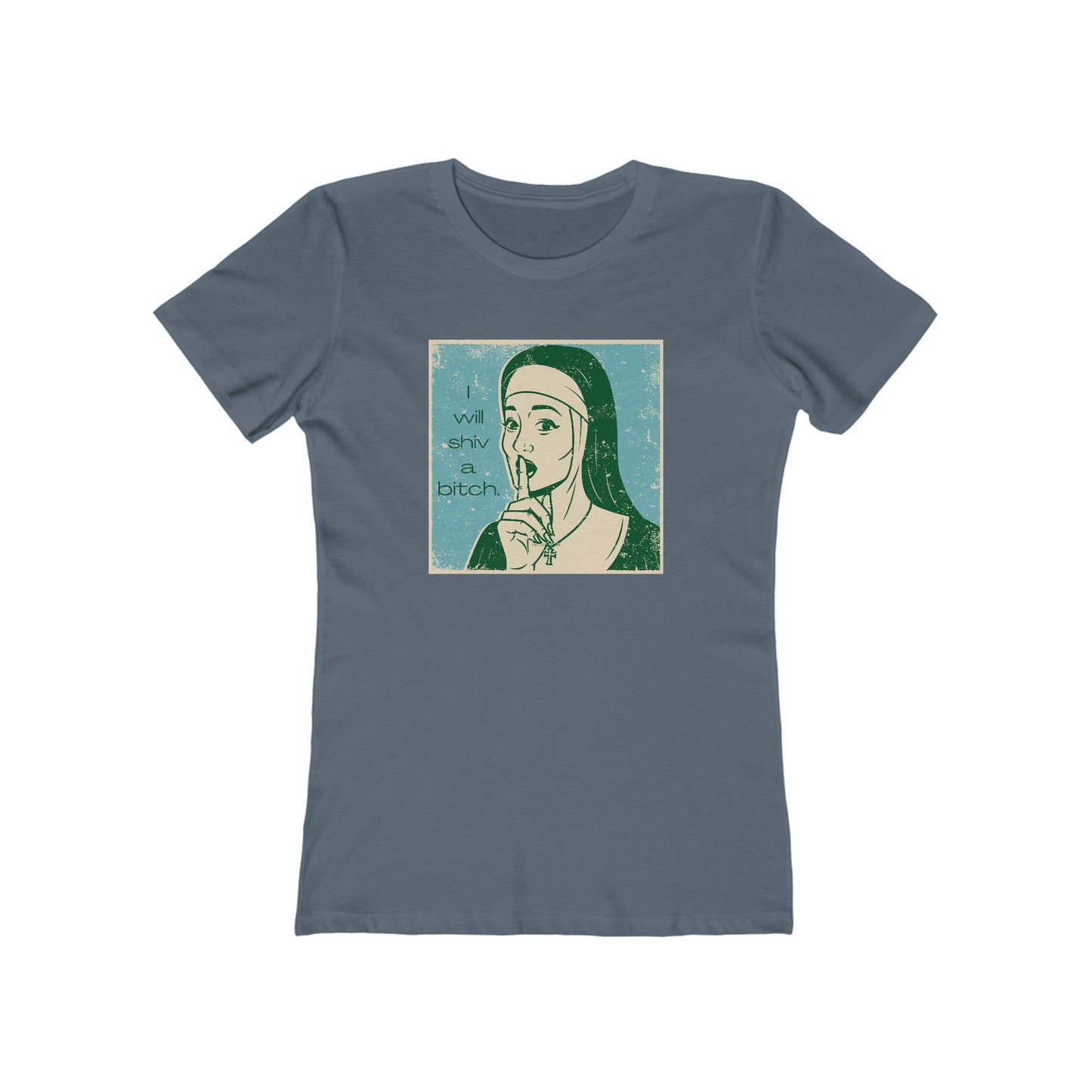 'I Will Shiv' The Boyfriend Tee for Women