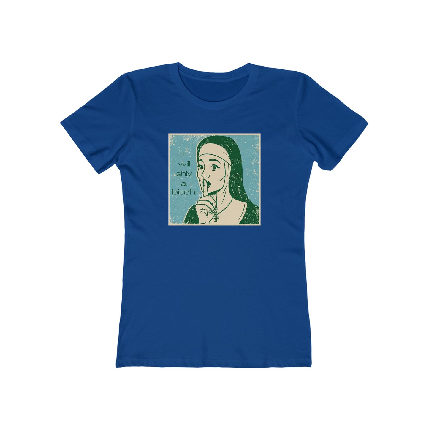 'I Will Shiv' The Boyfriend Tee for Women