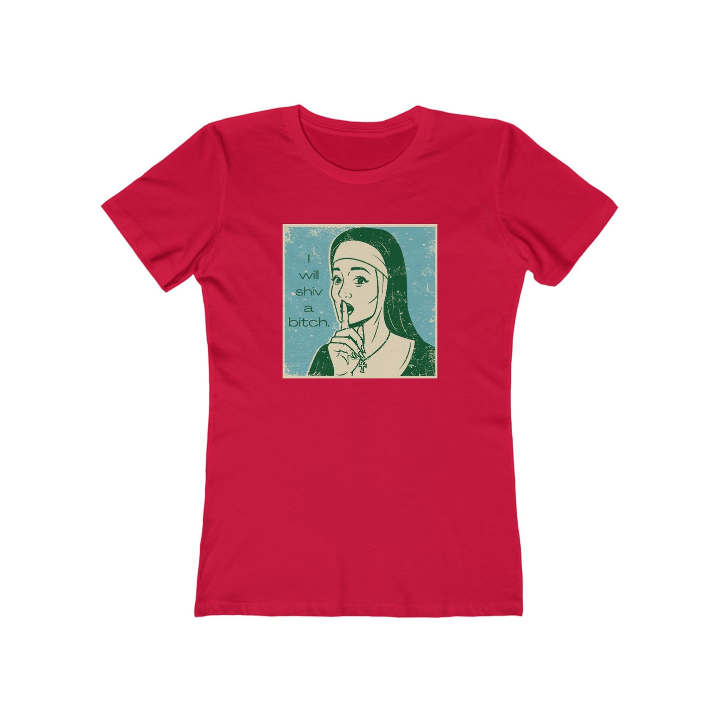 'I Will Shiv' The Boyfriend Tee for Women