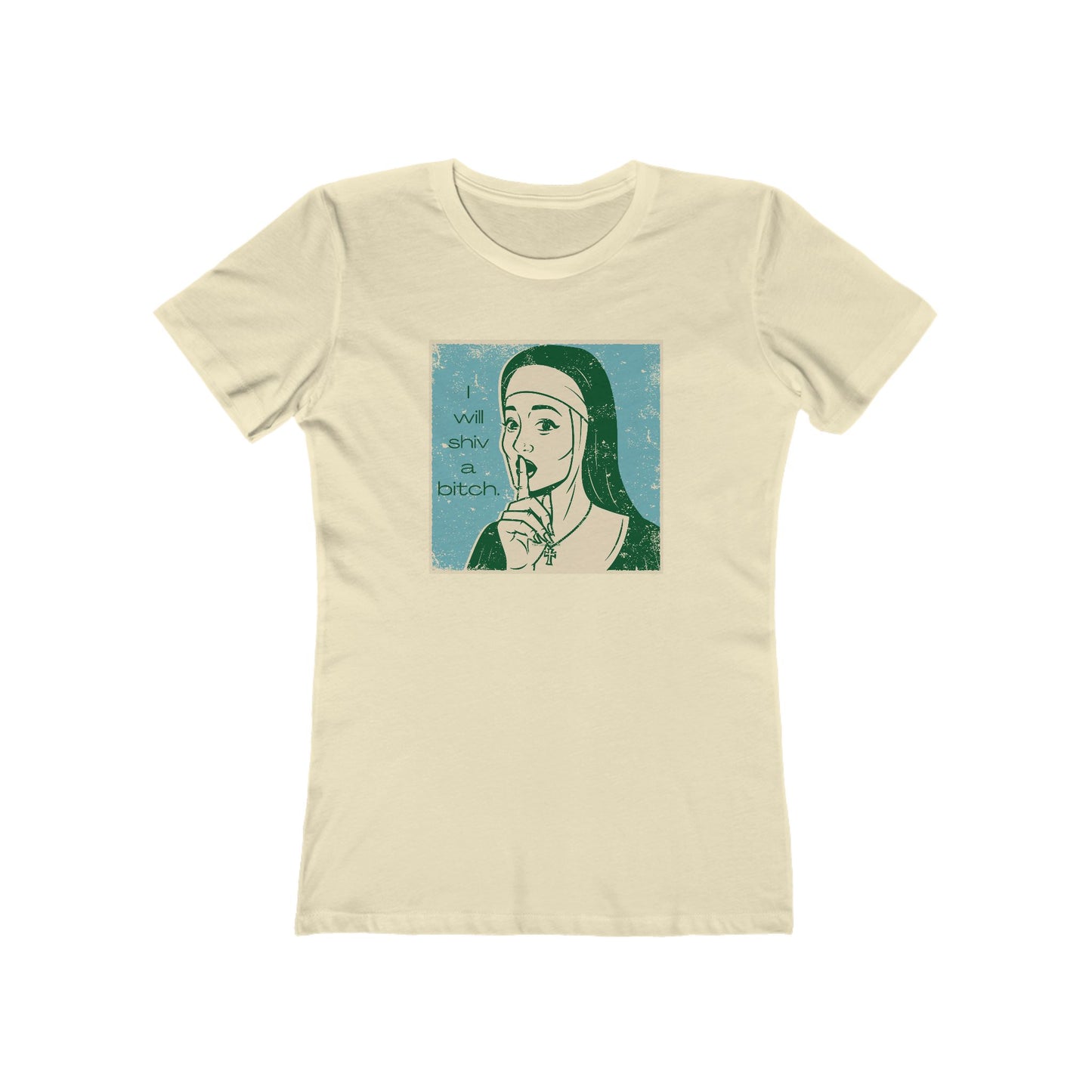 'I Will Shiv' The Boyfriend Tee for Women