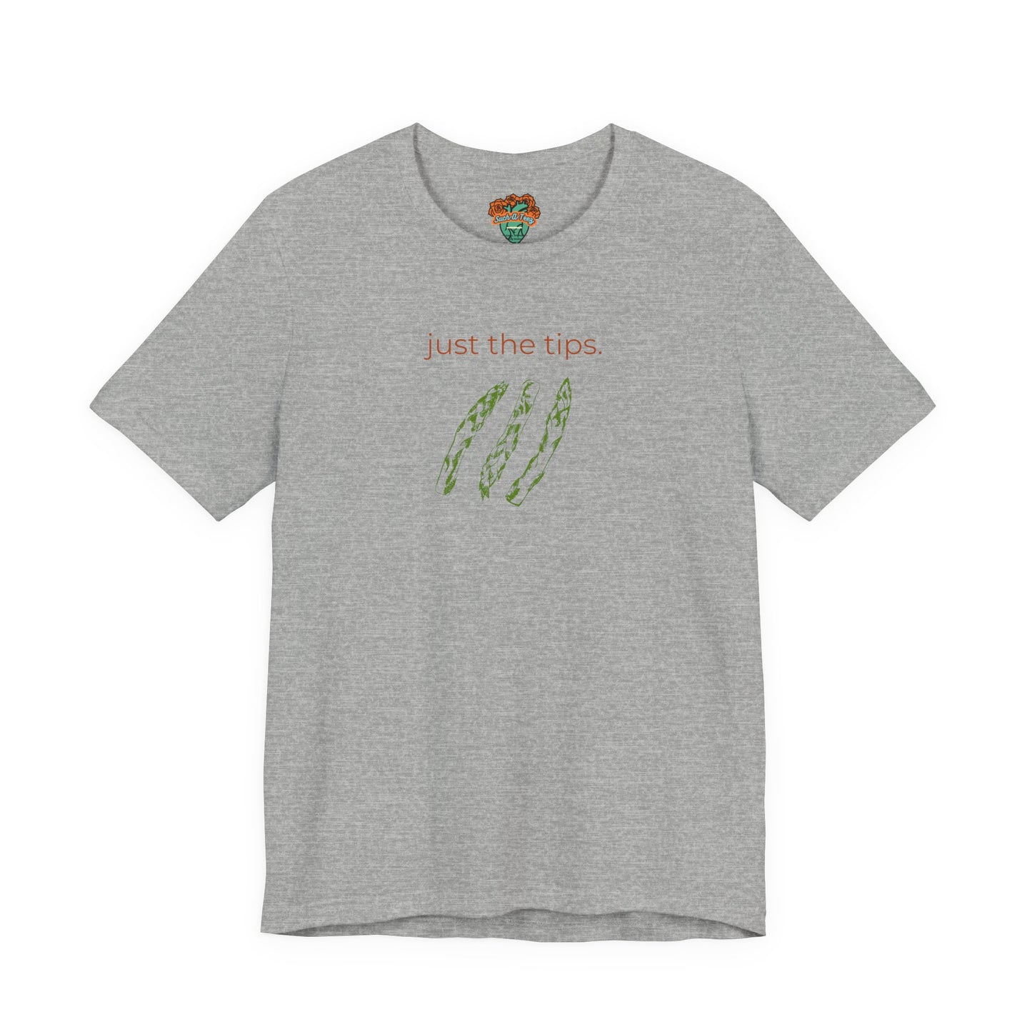 'Just the Tips' Funny T-Shirt, Funny Foodie Tee