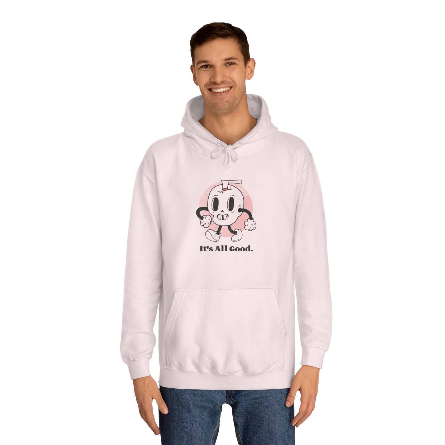 'It's All Good' Unisex College Hoodie