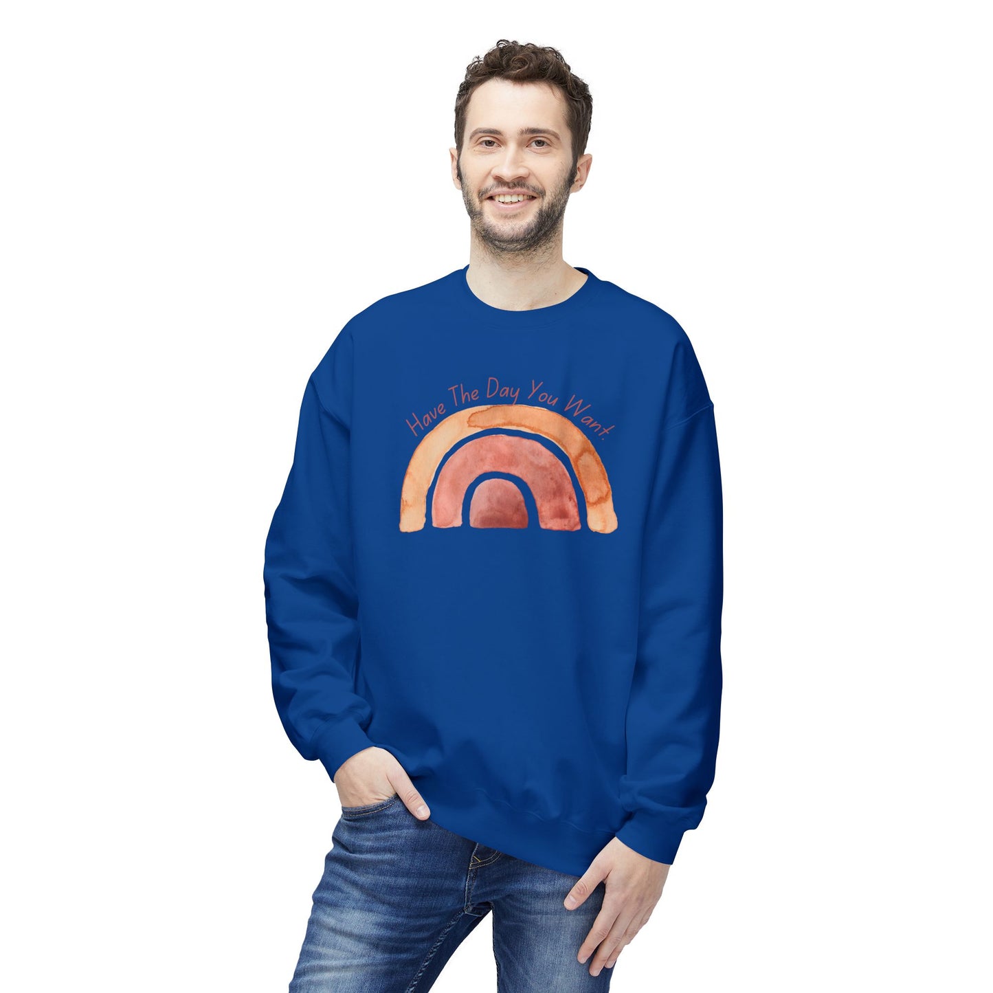 'Have The Day You Want' Unisex Midweight Softstyle Fleece Crewneck Sweatshirt