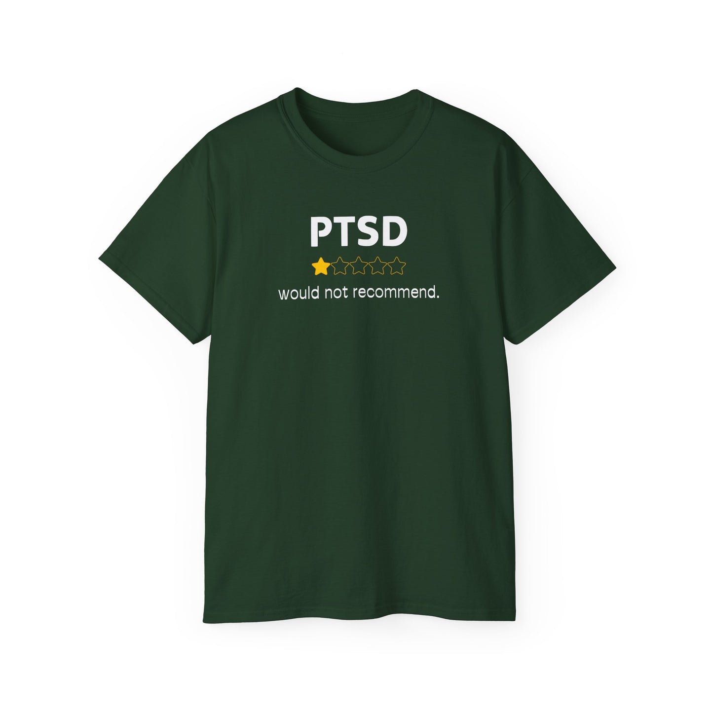 'White Font PTSD-Would Not Recommend' Funny Unisex Ultra Cotton Tee