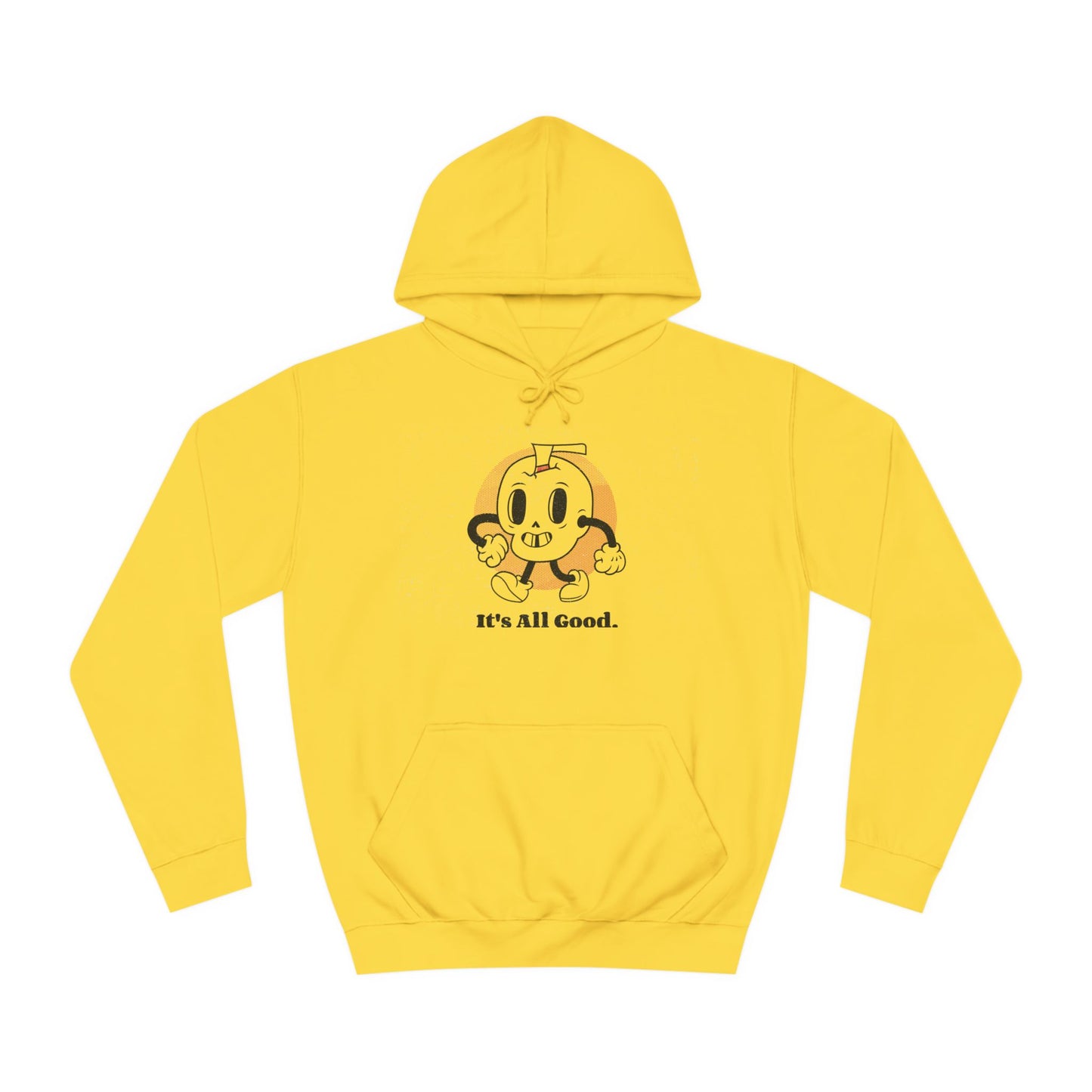 'It's All Good' Unisex College Hoodie