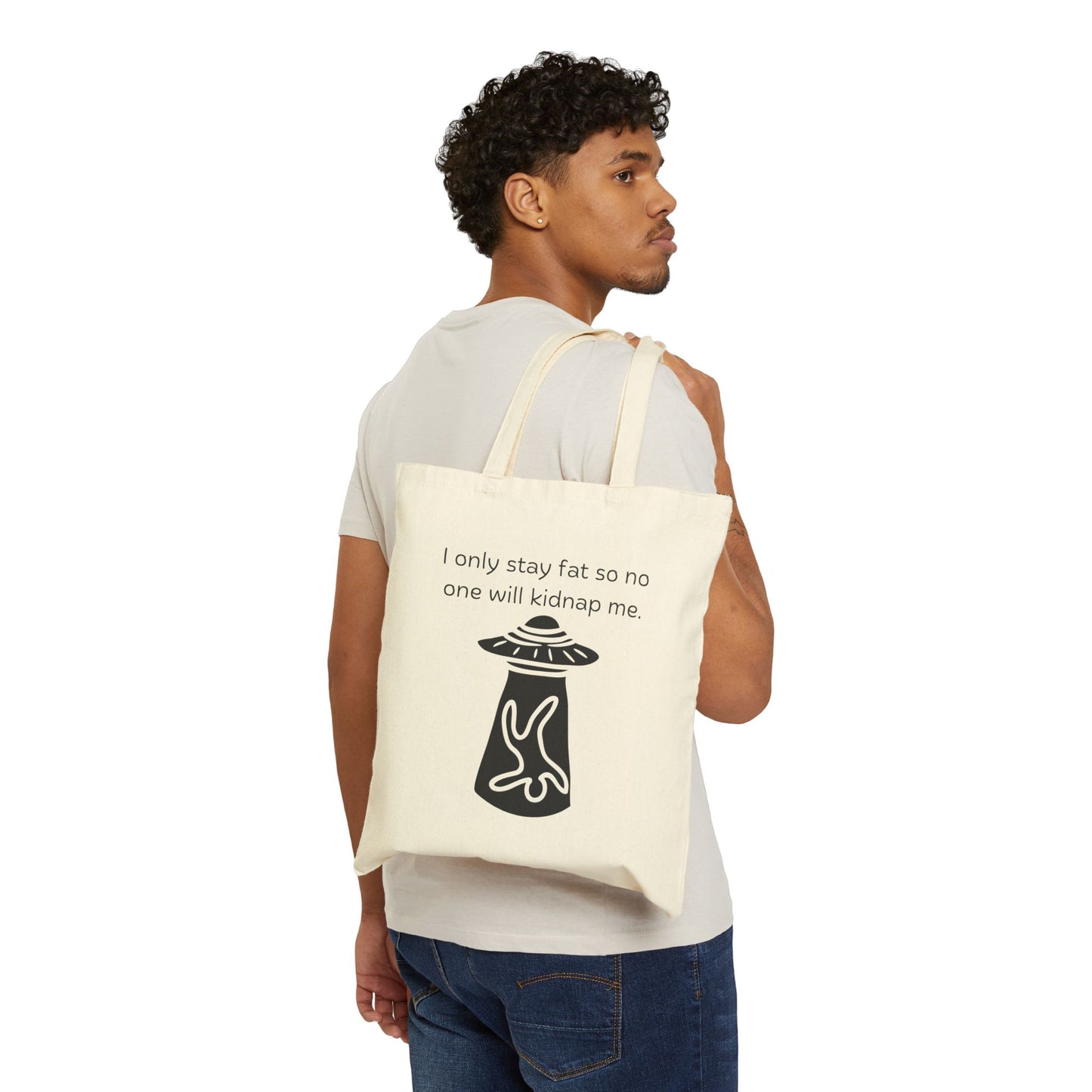'Too Fat to Kidnap'.Cotton Canvas Tote Bag