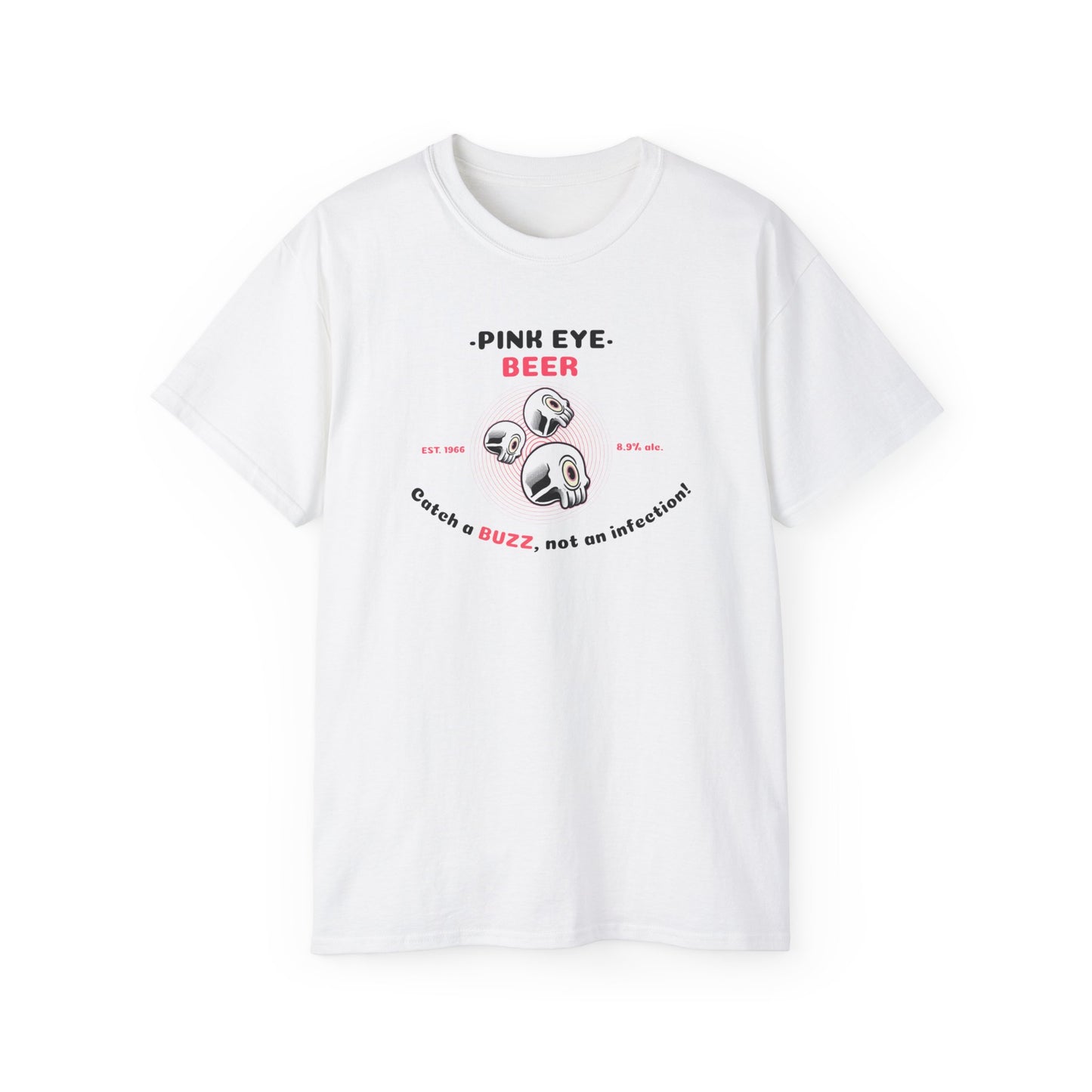 'Pink Eye Beer' Unisex Ultra Cotton Tee