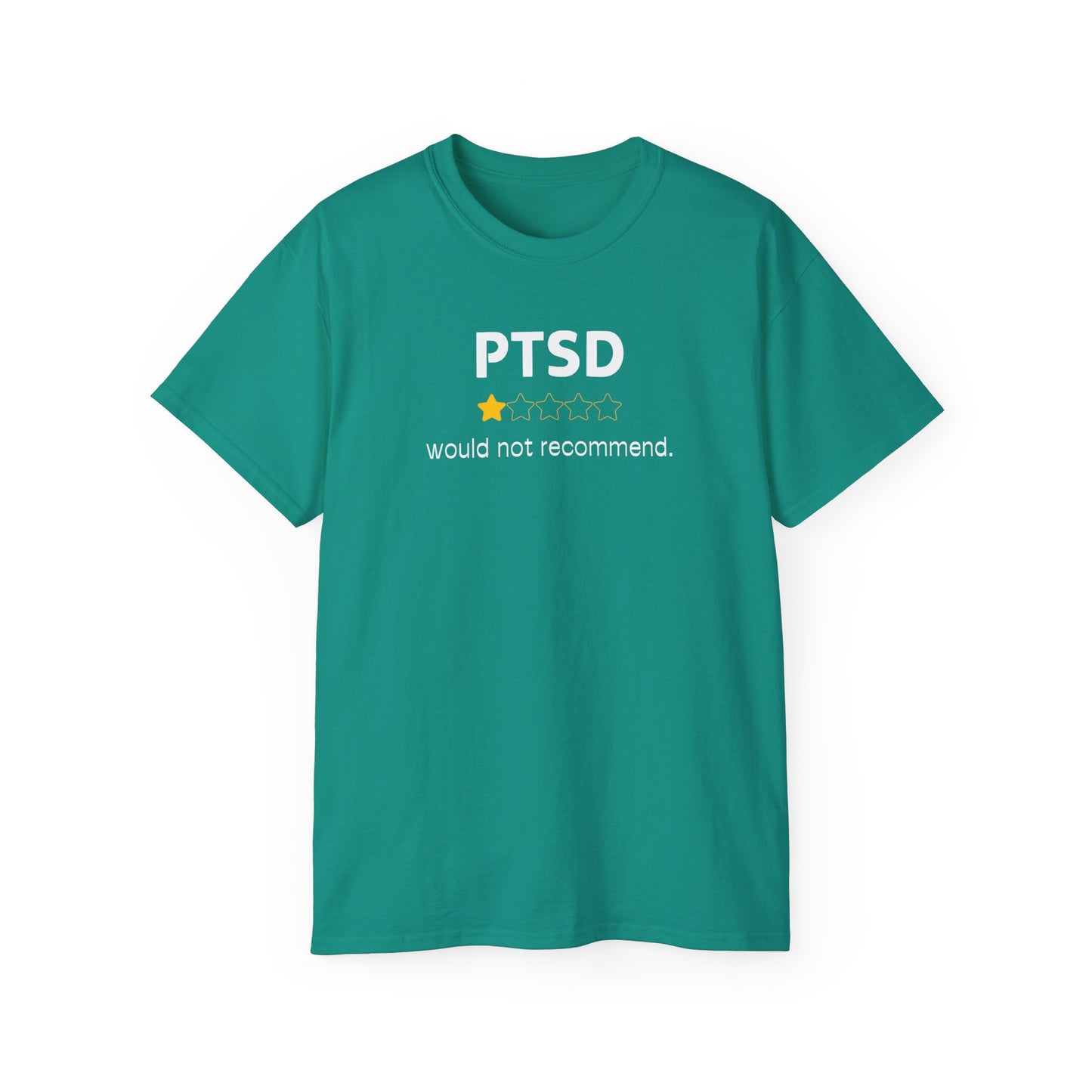 'White Font PTSD-Would Not Recommend' Funny Unisex Ultra Cotton Tee