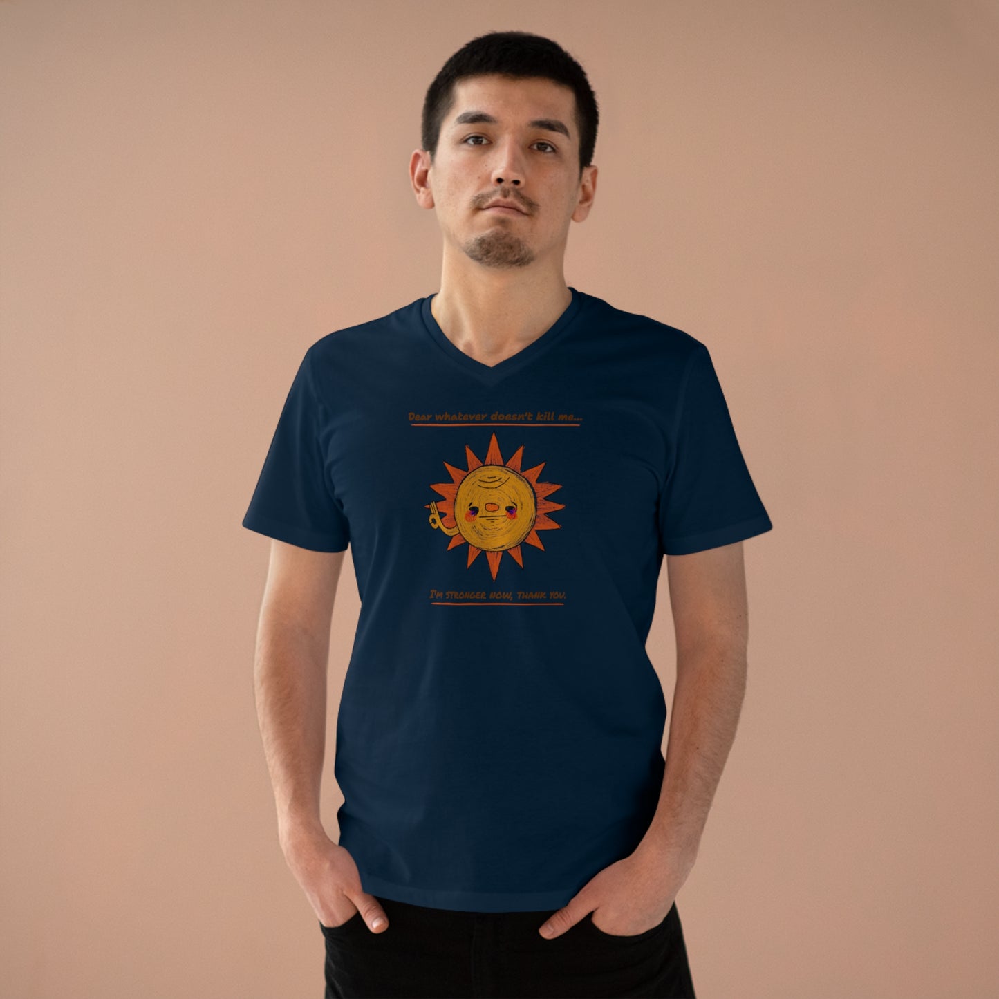'Dear Whatever Doesn't Kill Me...' Unisex Presenter V-neck