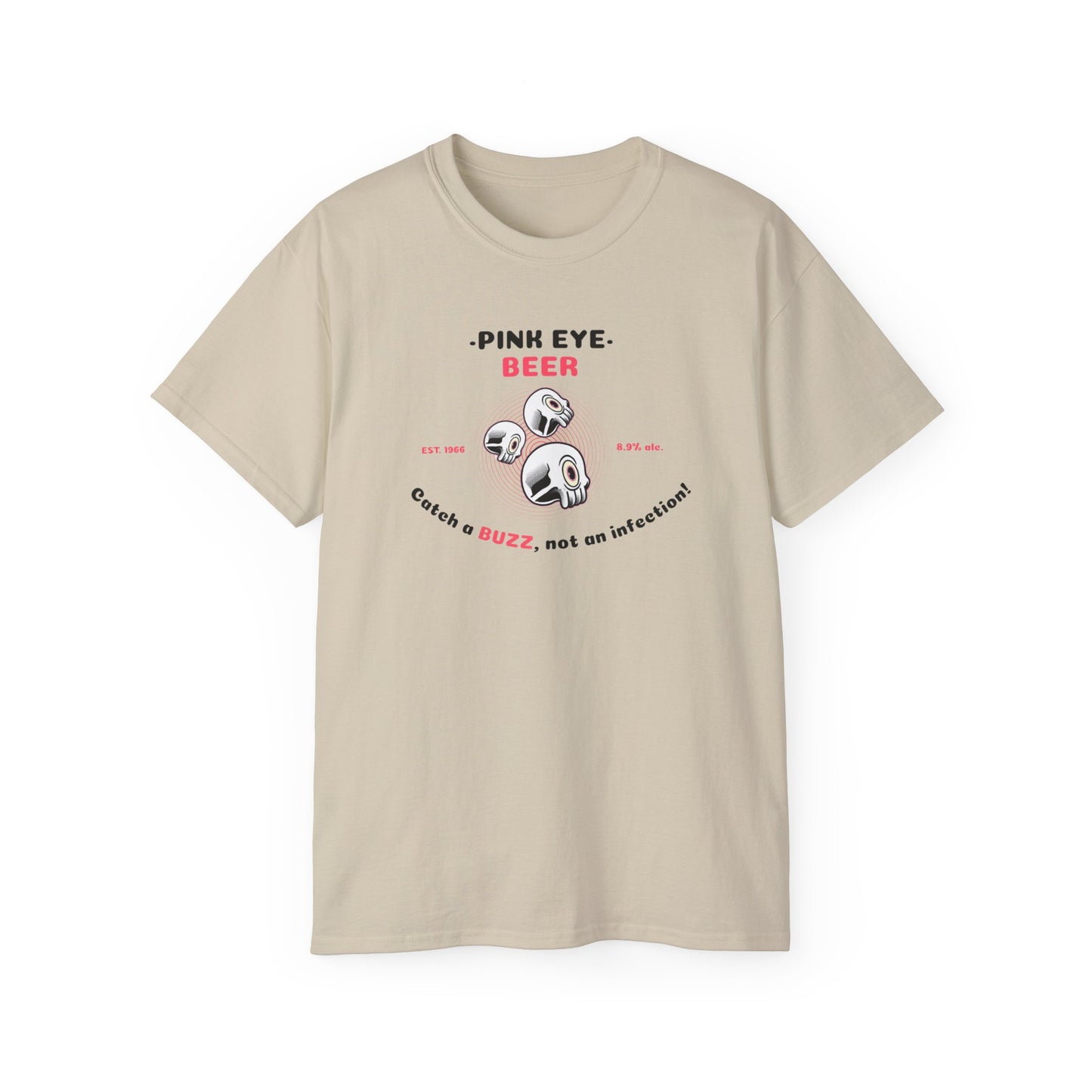 'Pink Eye Beer' Unisex Ultra Cotton Tee