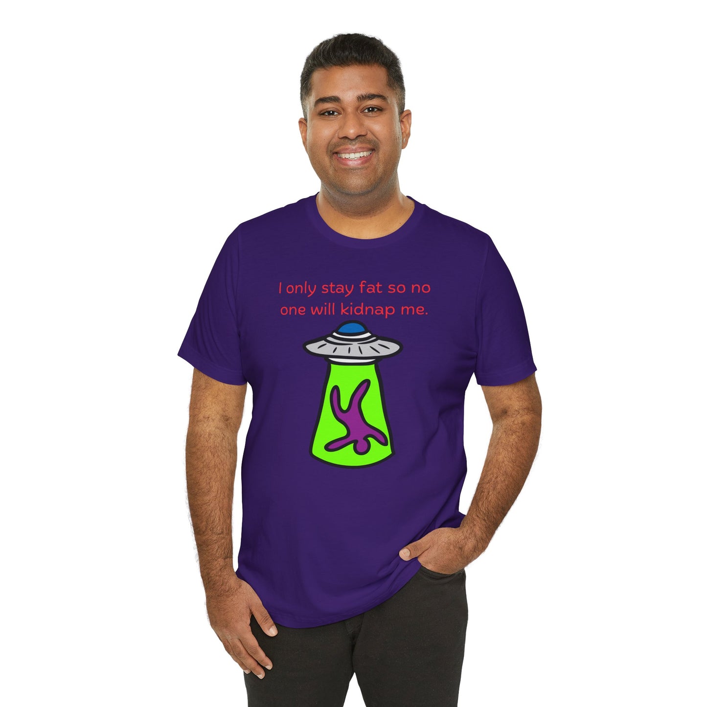 'Too Fat to Kidnap' Unisex Jersey Short Sleeve Tee