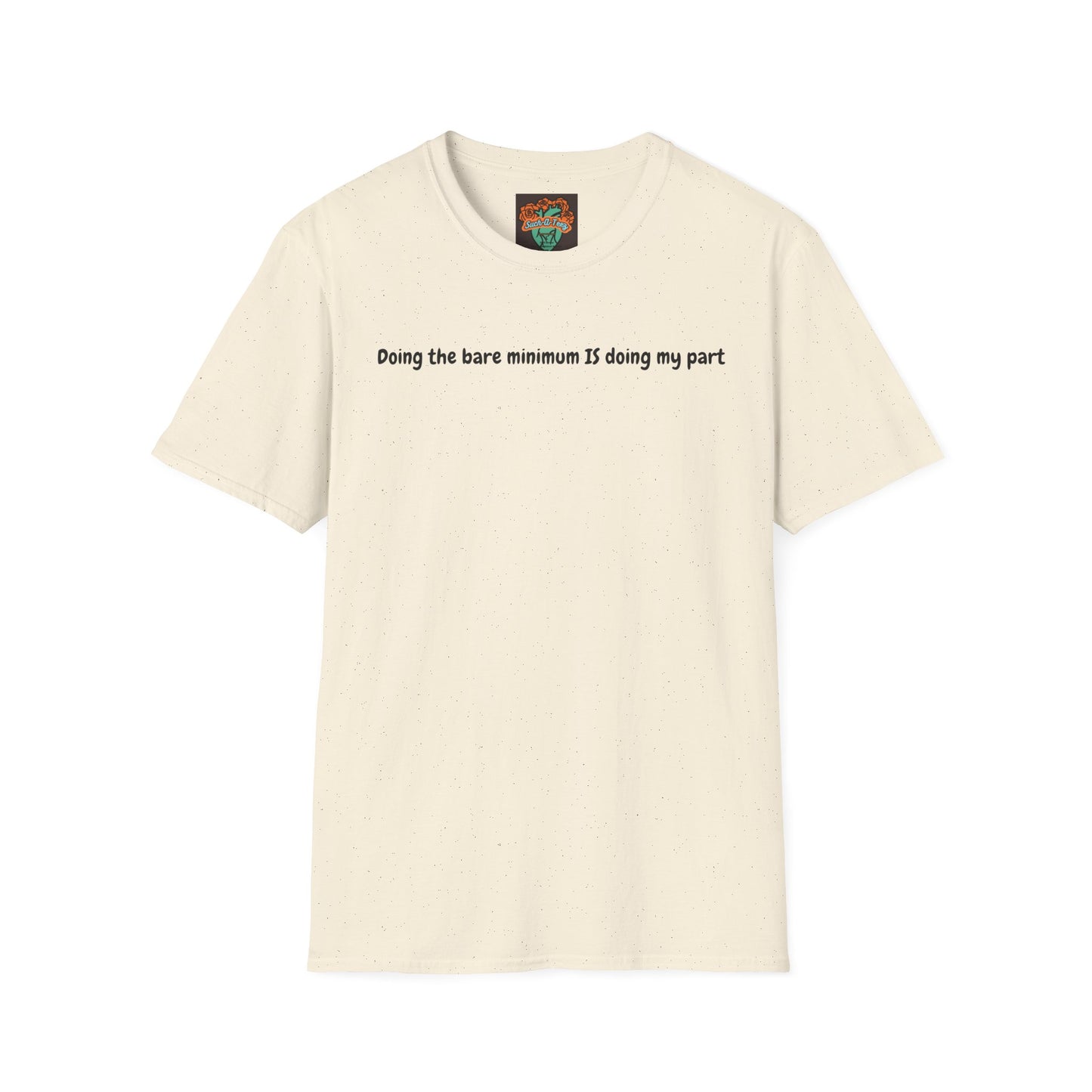 'Doing My Part' Unisex Softstyle T-Shirt