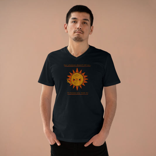 'Dear Whatever Doesn't Kill Me...' Unisex Presenter V-neck