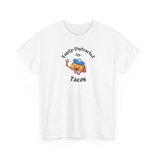 'Easily Distracted by Tacos' Unisex Heavy Cotton Tee