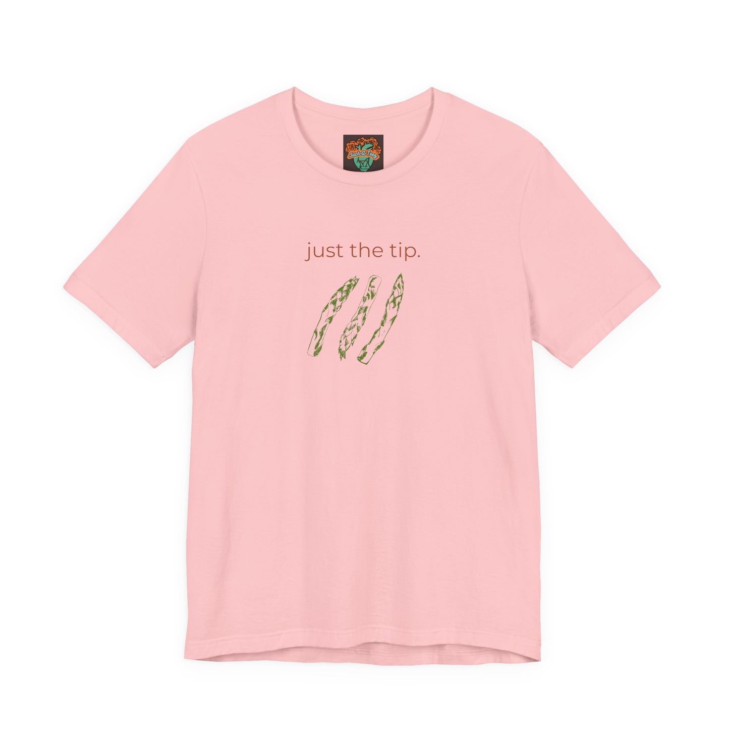 'Just the Tip' Tee, Casual Humor Shirt, Unisex Top