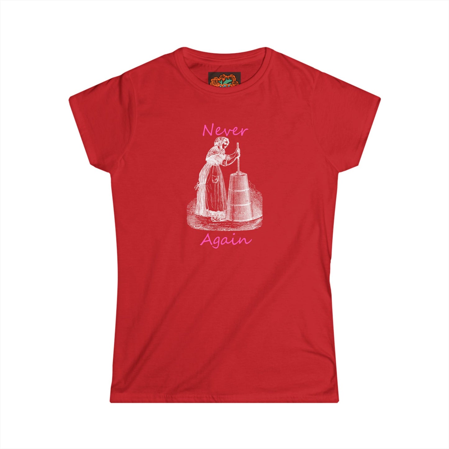 'Never Again' Women's Softstyle Tee