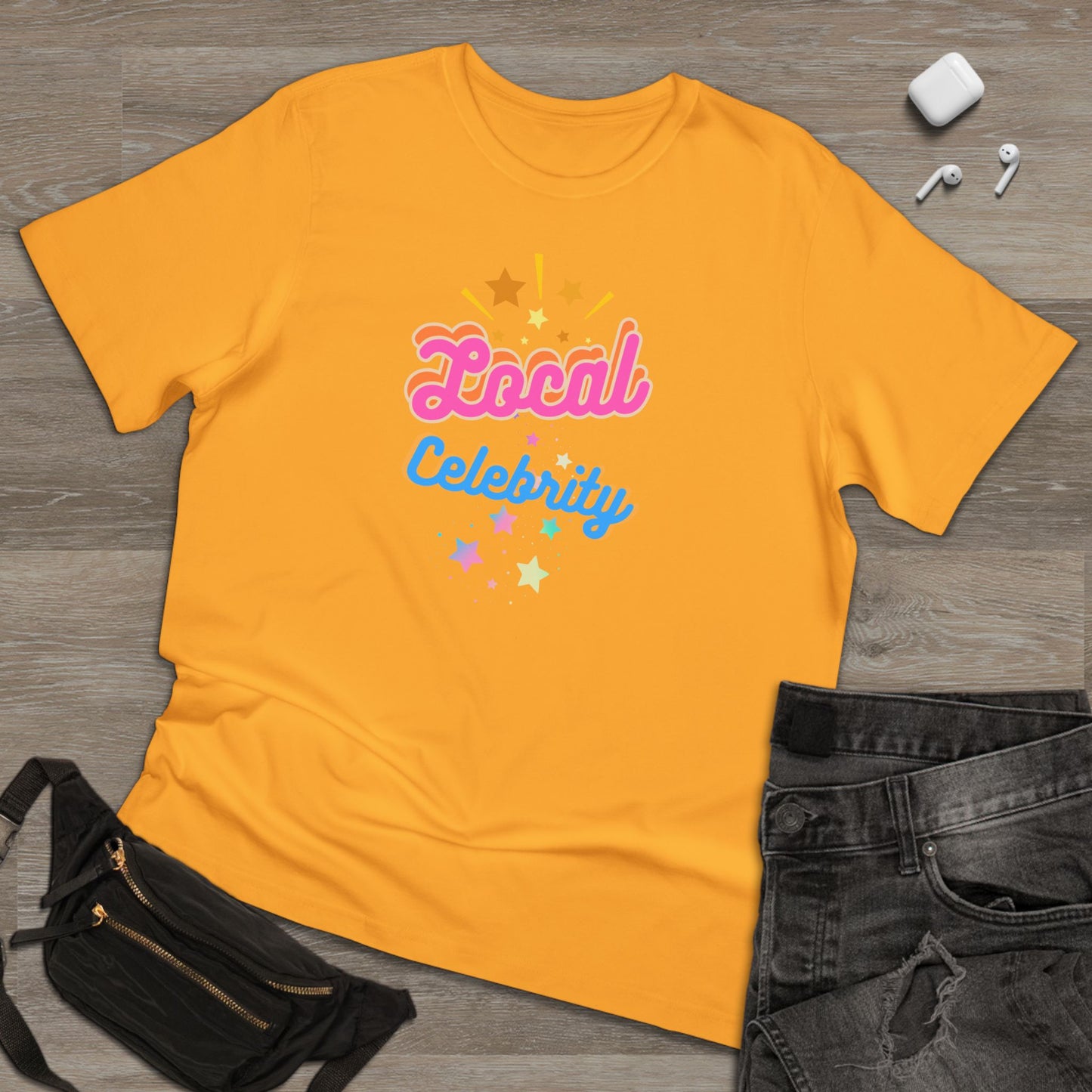 'Local Celebrity' Unisex Deluxe T-shirt