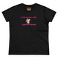 'Just Can't Help It' Women's Midweight Cotton Tee