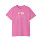 'White Font PTSD-Would Not Recommend' Funny Unisex Ultra Cotton Tee