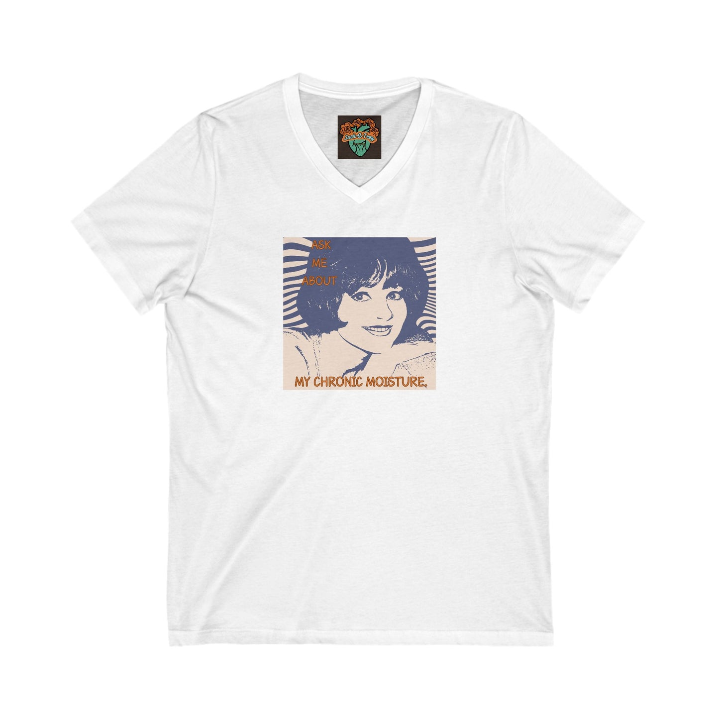 'Chronic Moisture' Unisex Jersey Short Sleeve V-Neck Tee