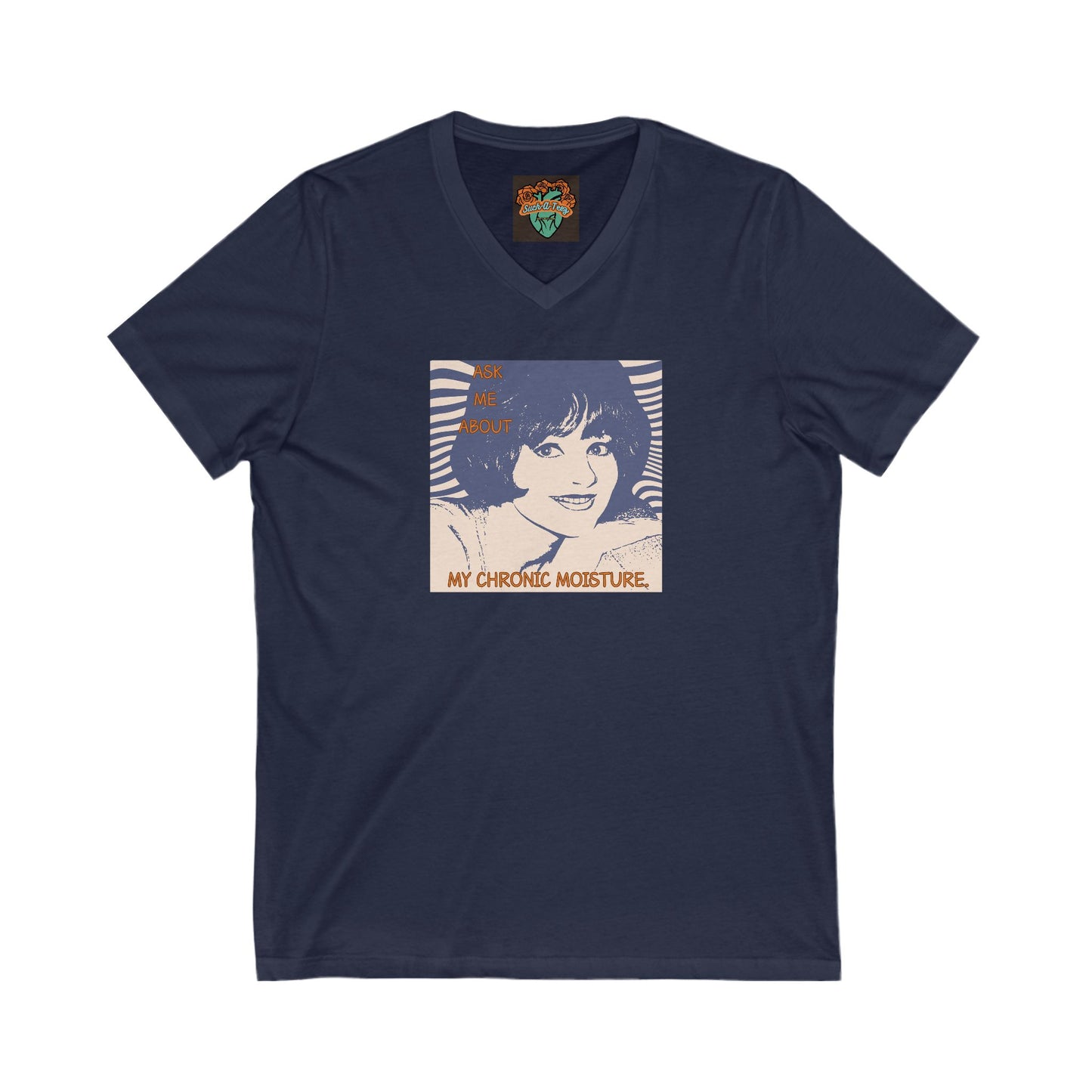 'Chronic Moisture' Unisex Jersey Short Sleeve V-Neck Tee