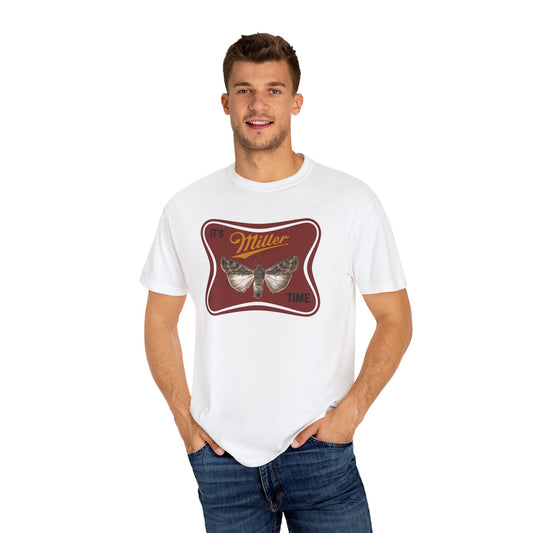 'It's Miller Moth Time' Funny Unisex T-Shirt.