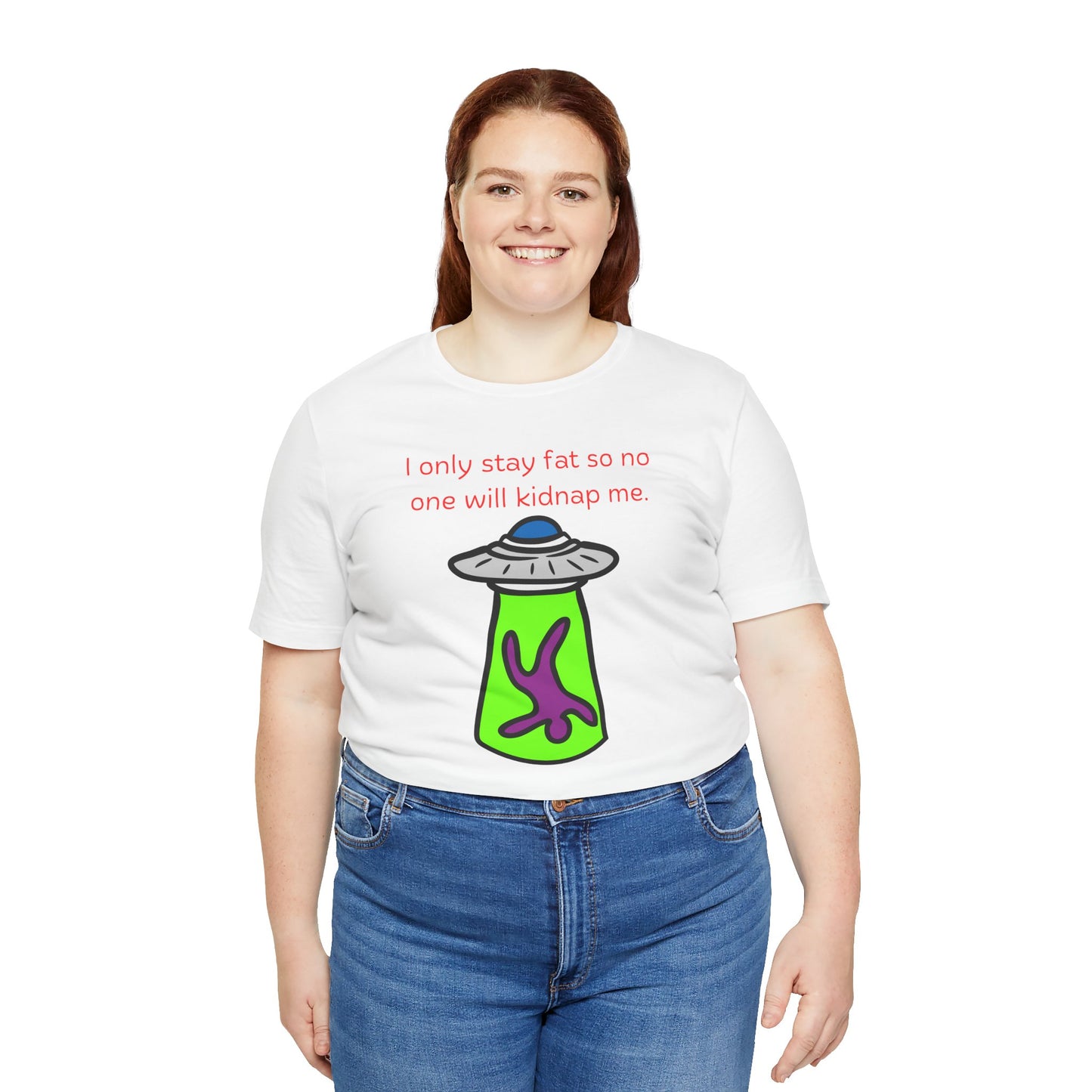 'Too Fat to Kidnap' Unisex Jersey Short Sleeve Tee