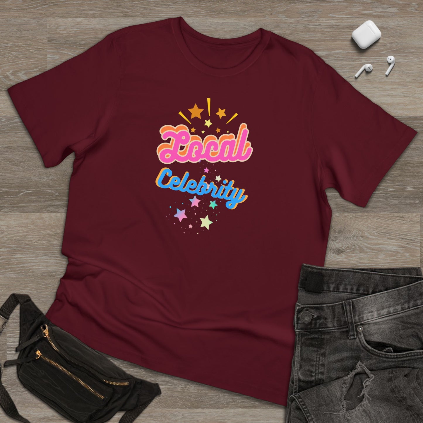 'Local Celebrity' Unisex Deluxe T-shirt