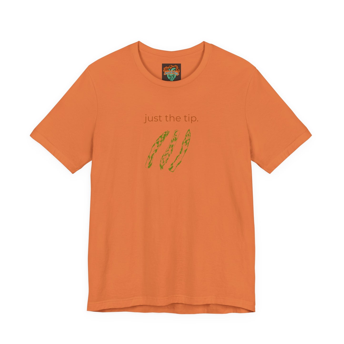 'Just the Tip' Tee, Casual Humor Shirt, Unisex Top