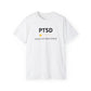 'Black Font PTSD Would Not Recommend' Unisex Ultra Cotton Tee