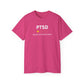 'White Font PTSD-Would Not Recommend' Funny Unisex Ultra Cotton Tee