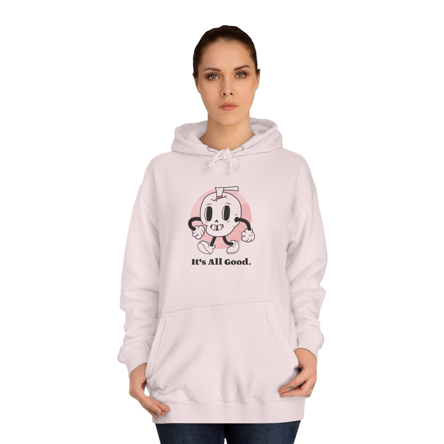 'It's All Good' Unisex College Hoodie