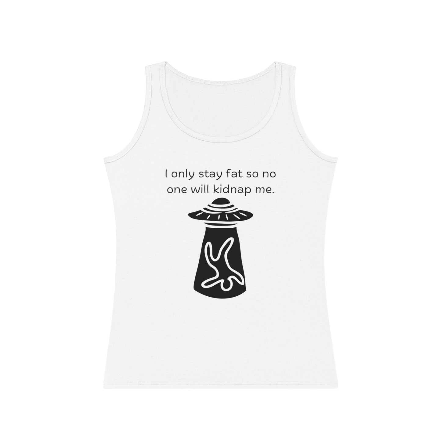 'Too Fat To Kidnap' Women's Tank Top