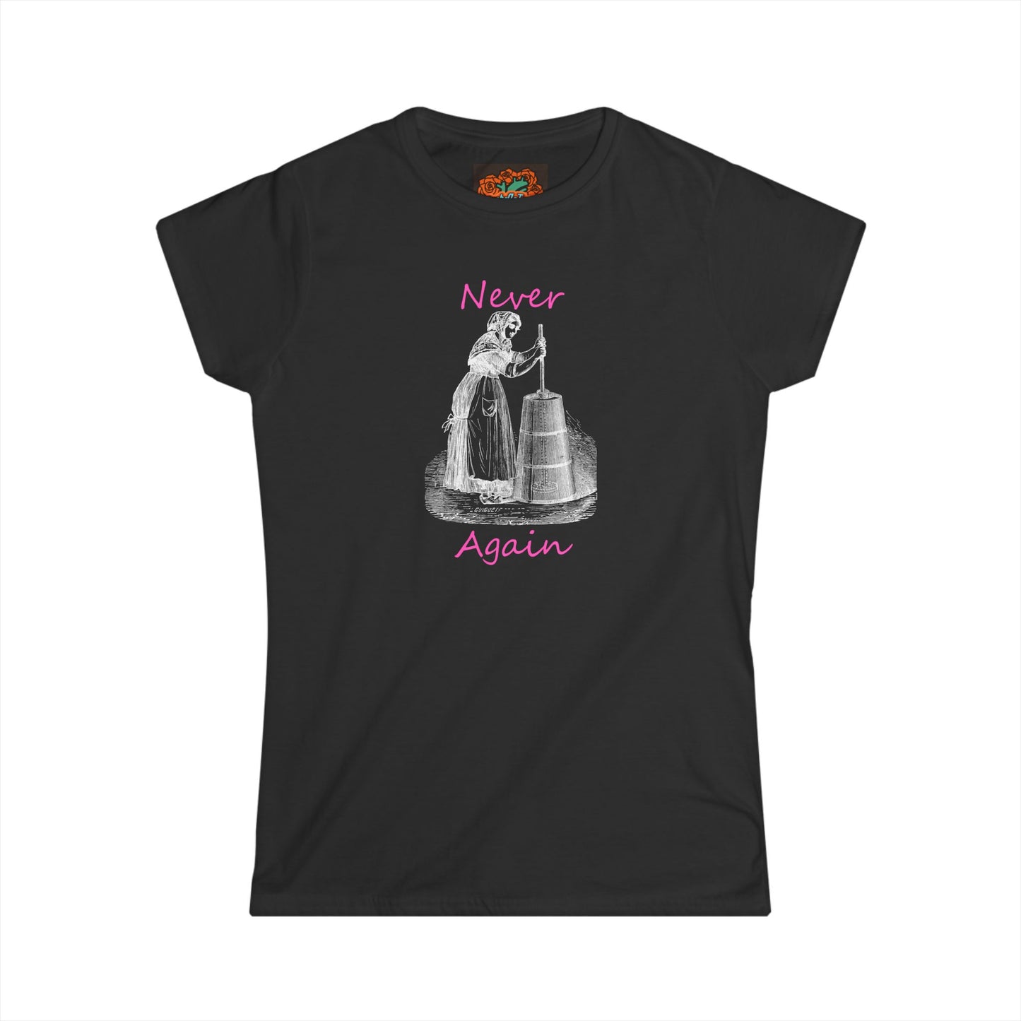 'Never Again' Women's Softstyle Tee
