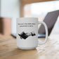 'Show Me In The Bible...' Ceramic Mug, (11oz, 15oz)