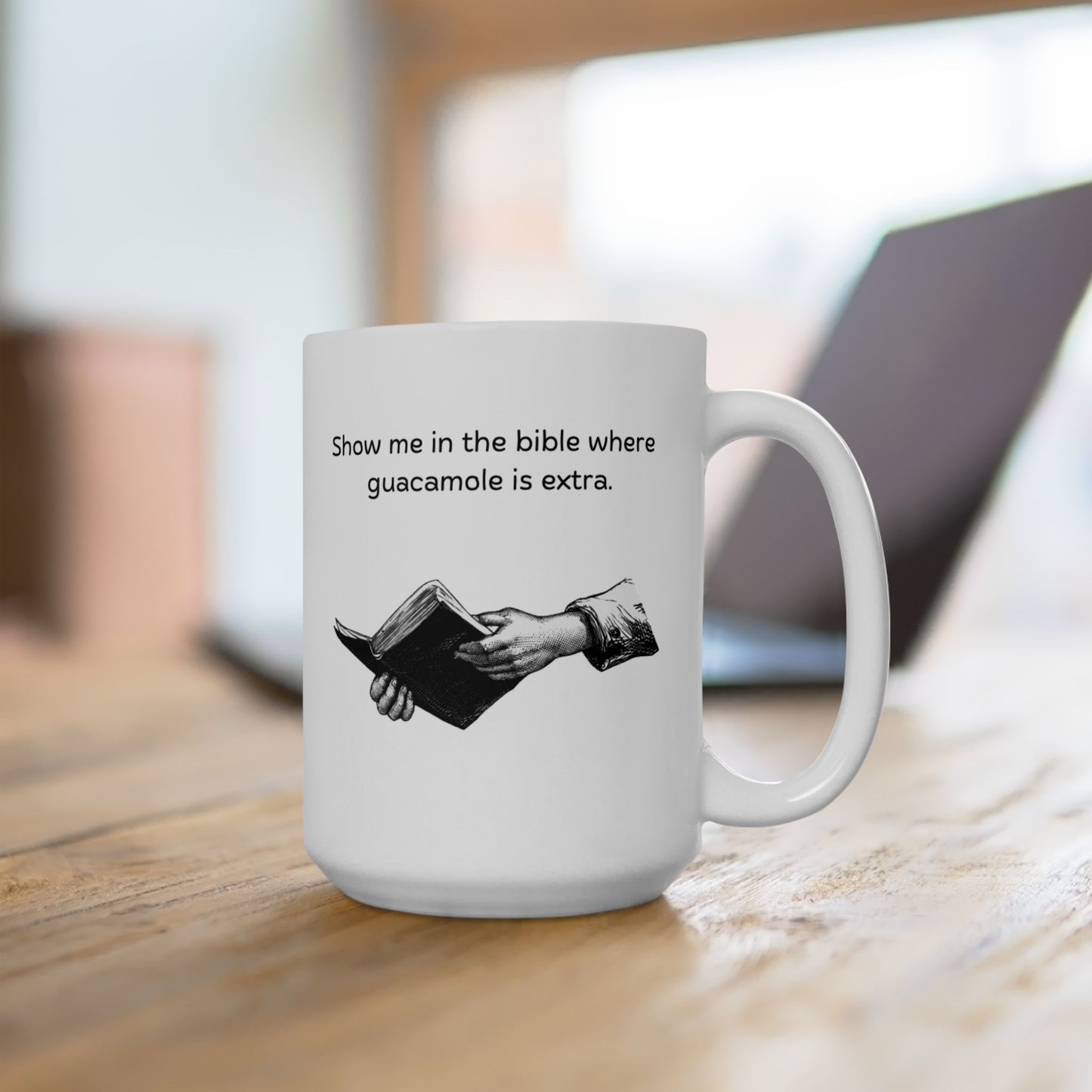 'Show Me In The Bible...' Ceramic Mug, (11oz, 15oz)