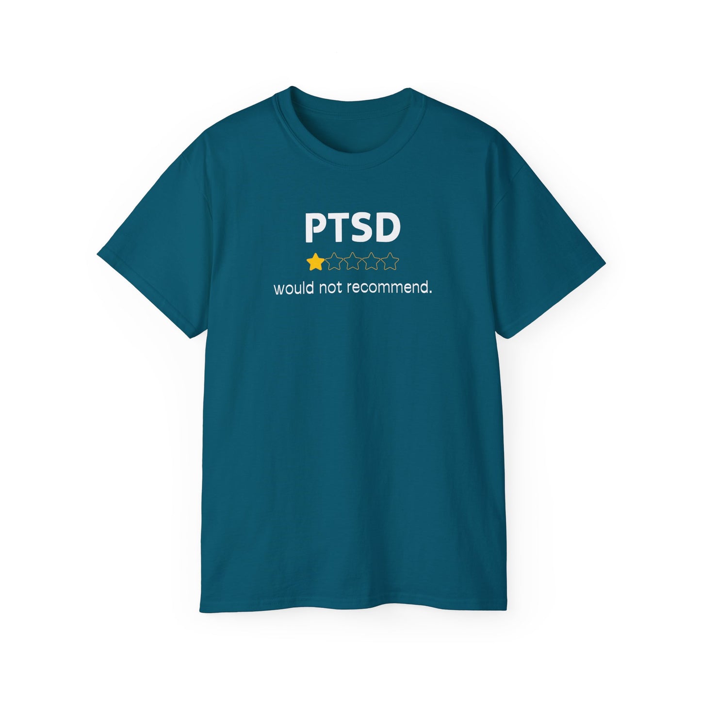 'White Font PTSD-Would Not Recommend' Funny Unisex Ultra Cotton Tee