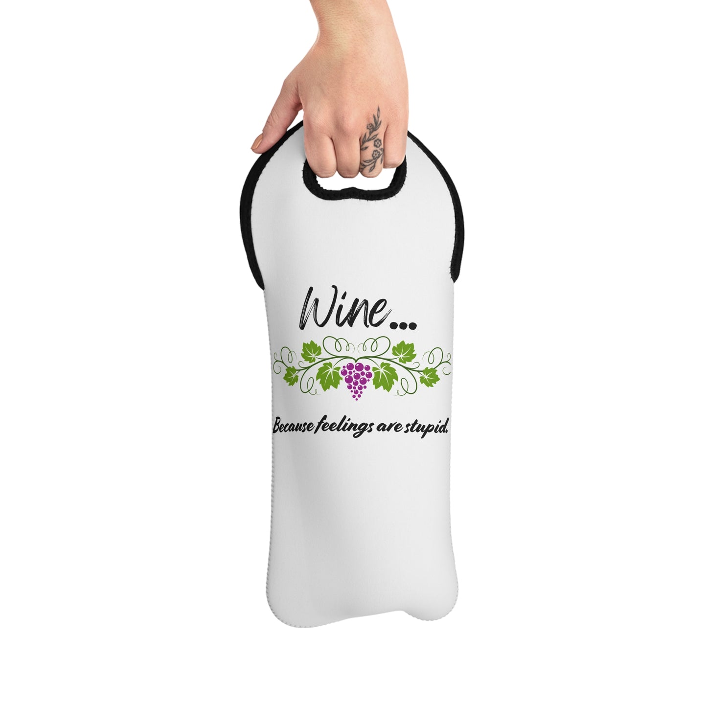 'Because Feelings Are Stupid' Wine Tote Bag